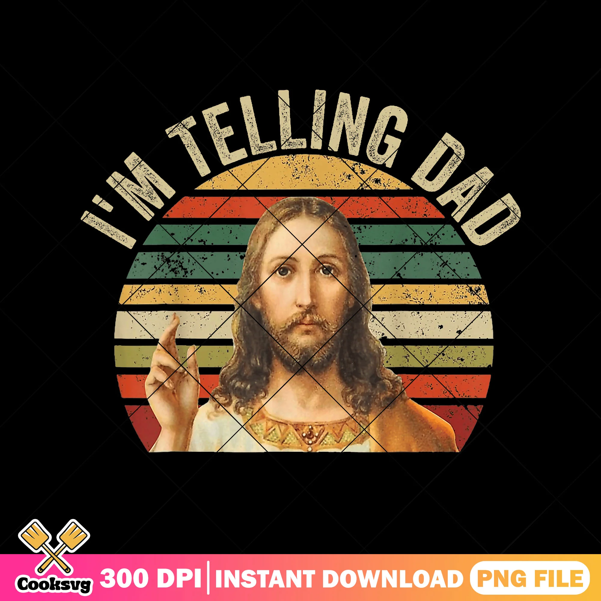 Im telling dad png, easter sunday gifts png, funny jesus png, fathers day png