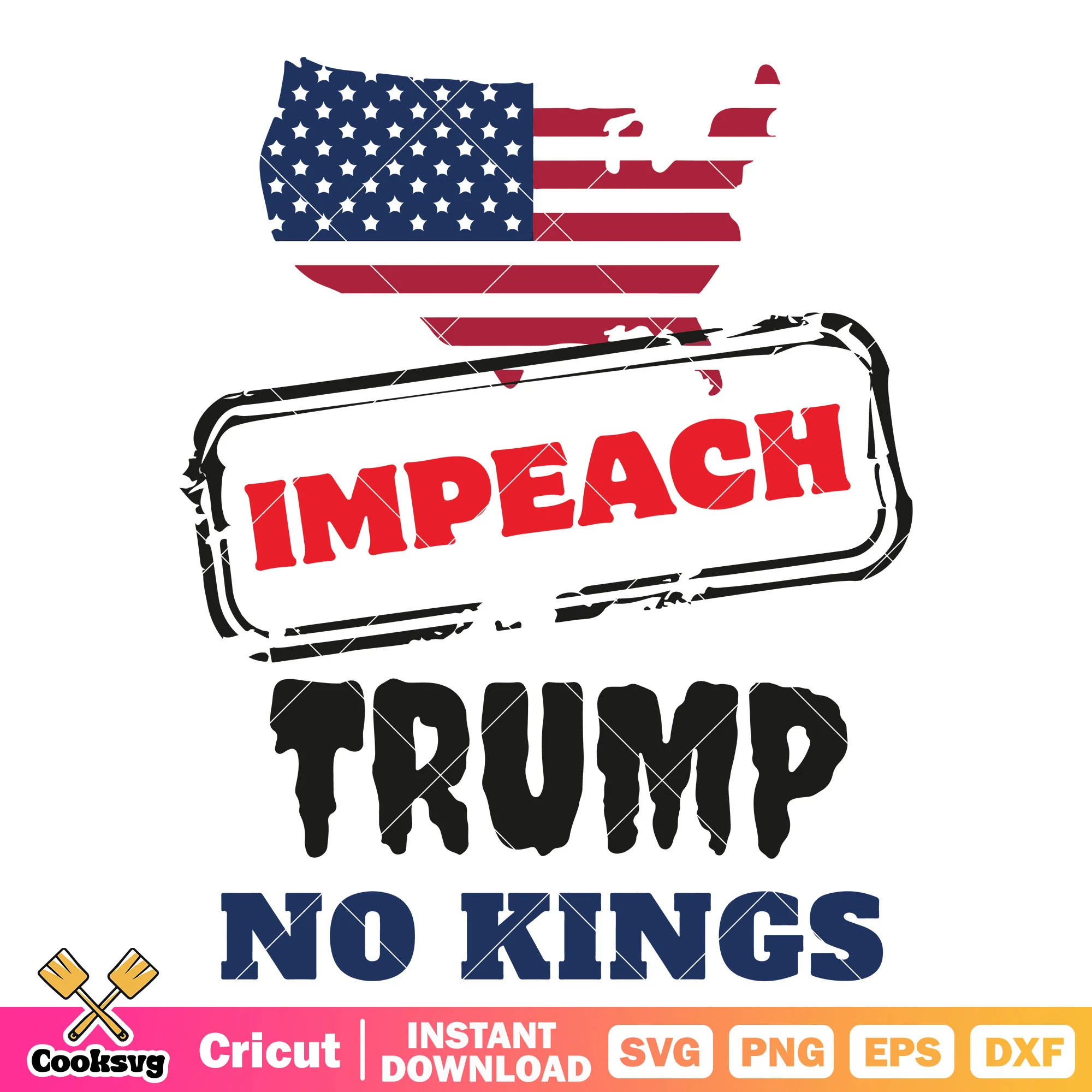 Impech trump no kings svg, no kings svg, america no kings svg