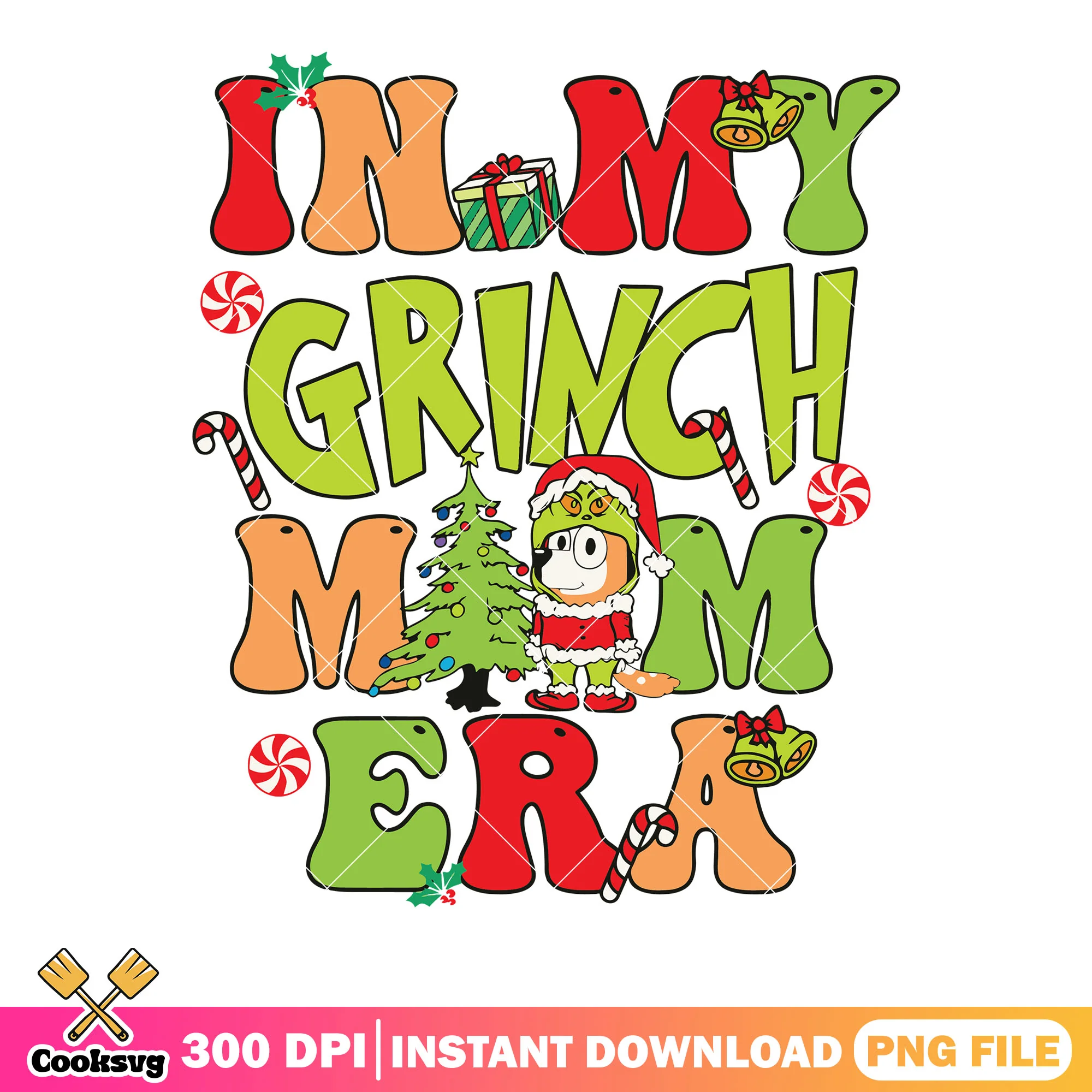 In my bingo mom era png, bingo heeler png, grinch costume png