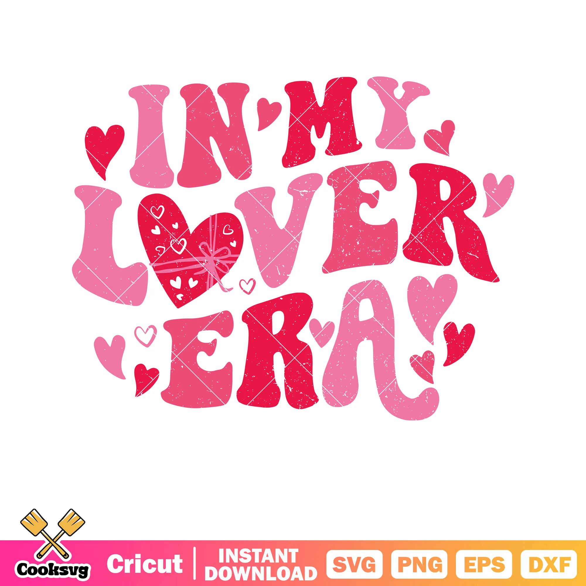 In my lover era valentine svg, in my love era svg, love valentine svg