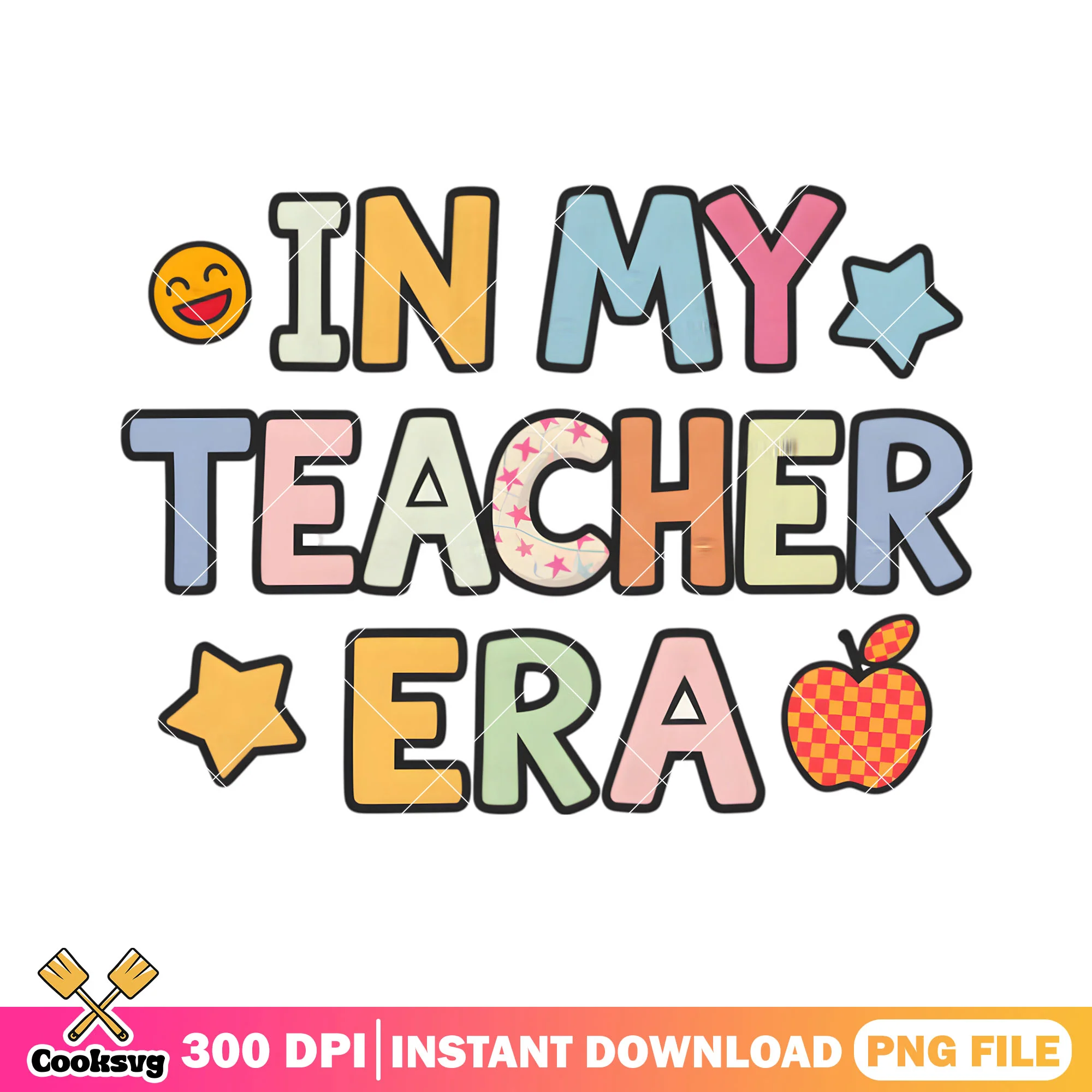 In my teacher era png, happy back to school png, star art png