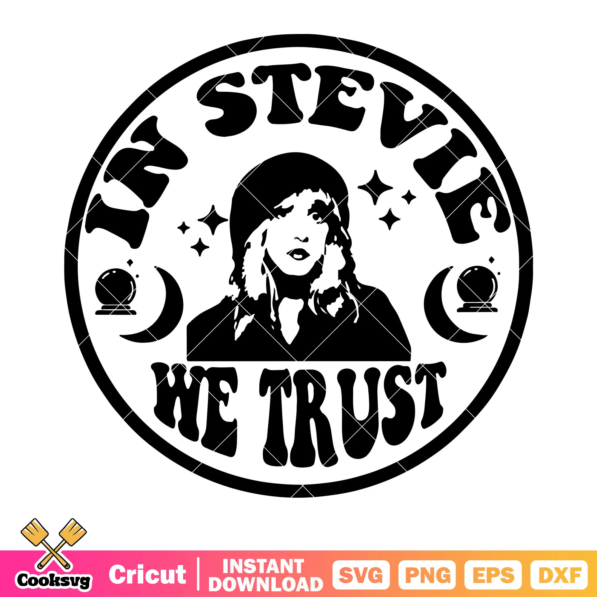 In stevie we trust svg, cresent moon svg, starry night svg