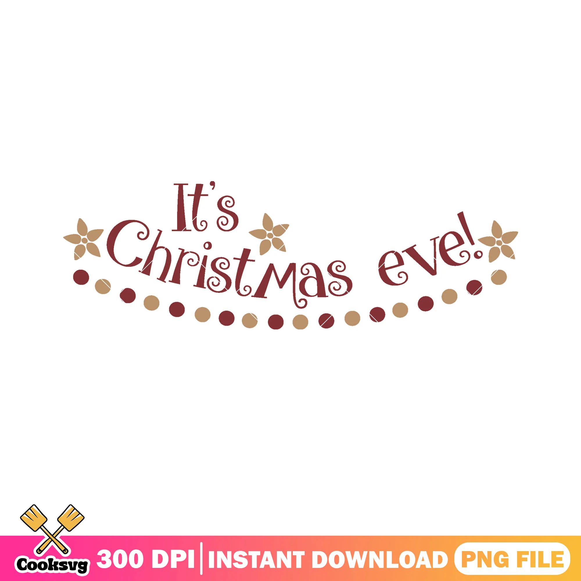 Its chriostmas eve png, christmas poster png, christmas designs png