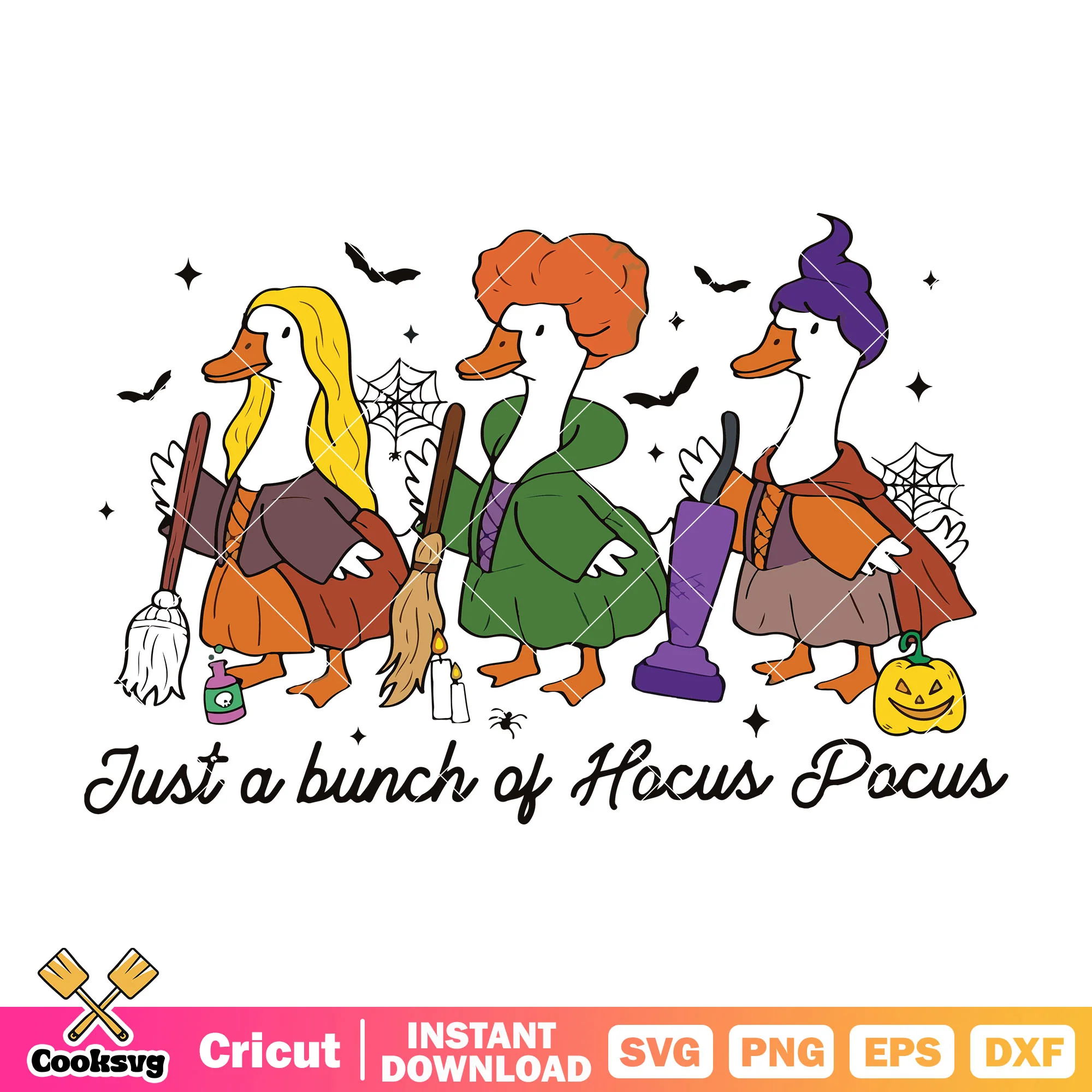 Just a bunch of hocus pocus svg, silly goose svg, goose hocus pocus svg