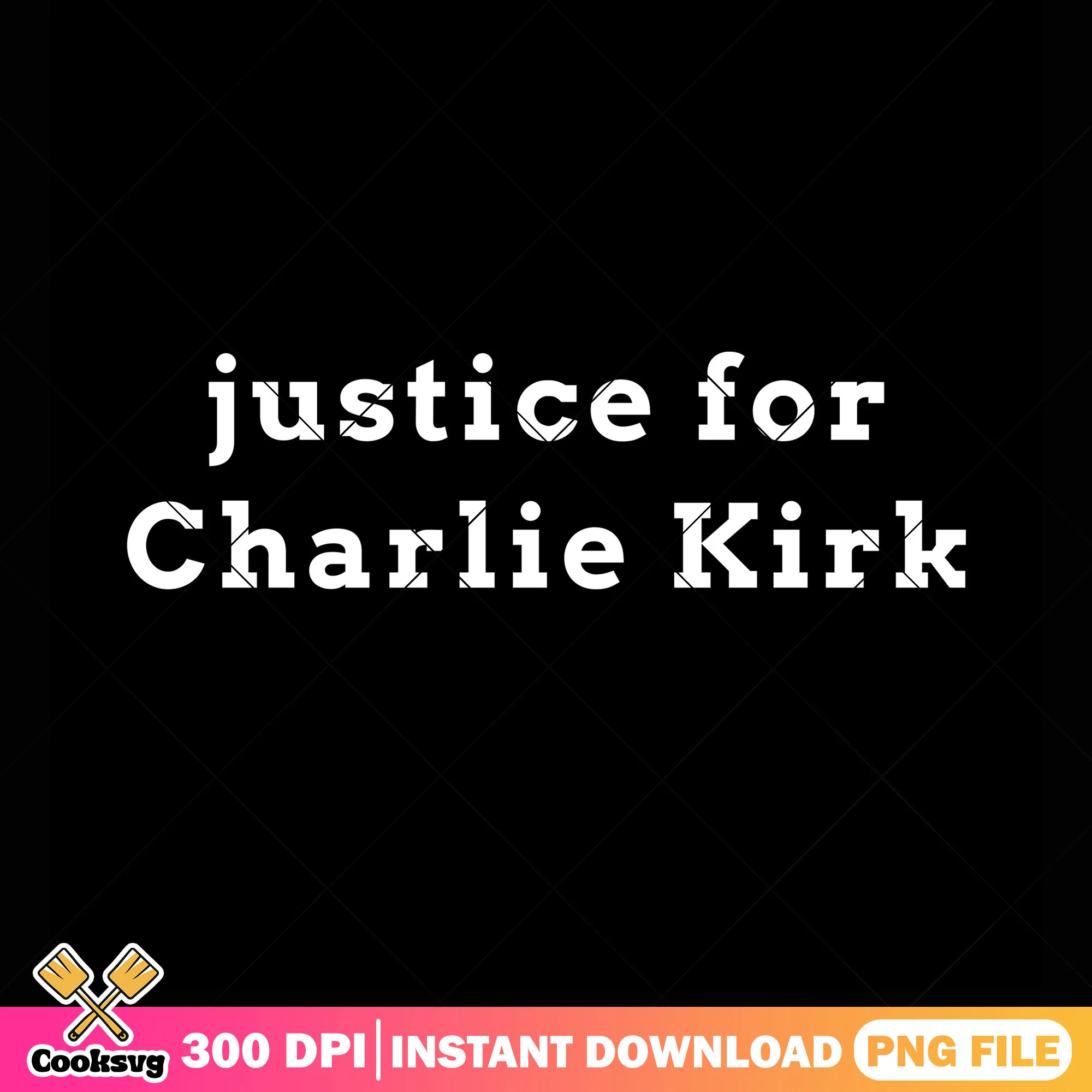 justice charlie kirk design png, support charlie kirk png