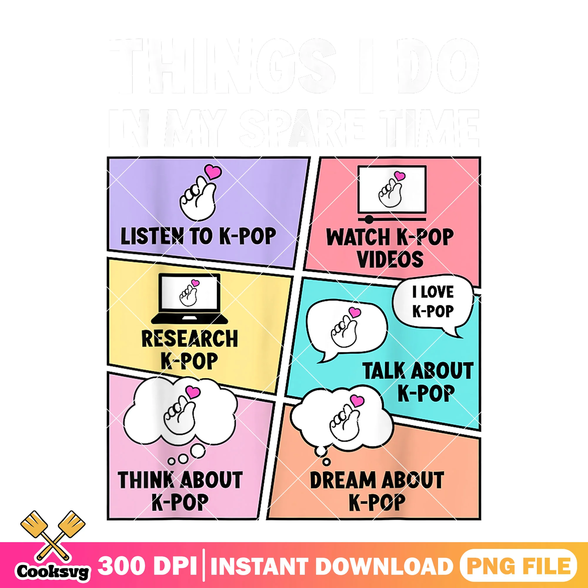 Kpop in my spare time png, funny memes png, kpop netflix png
