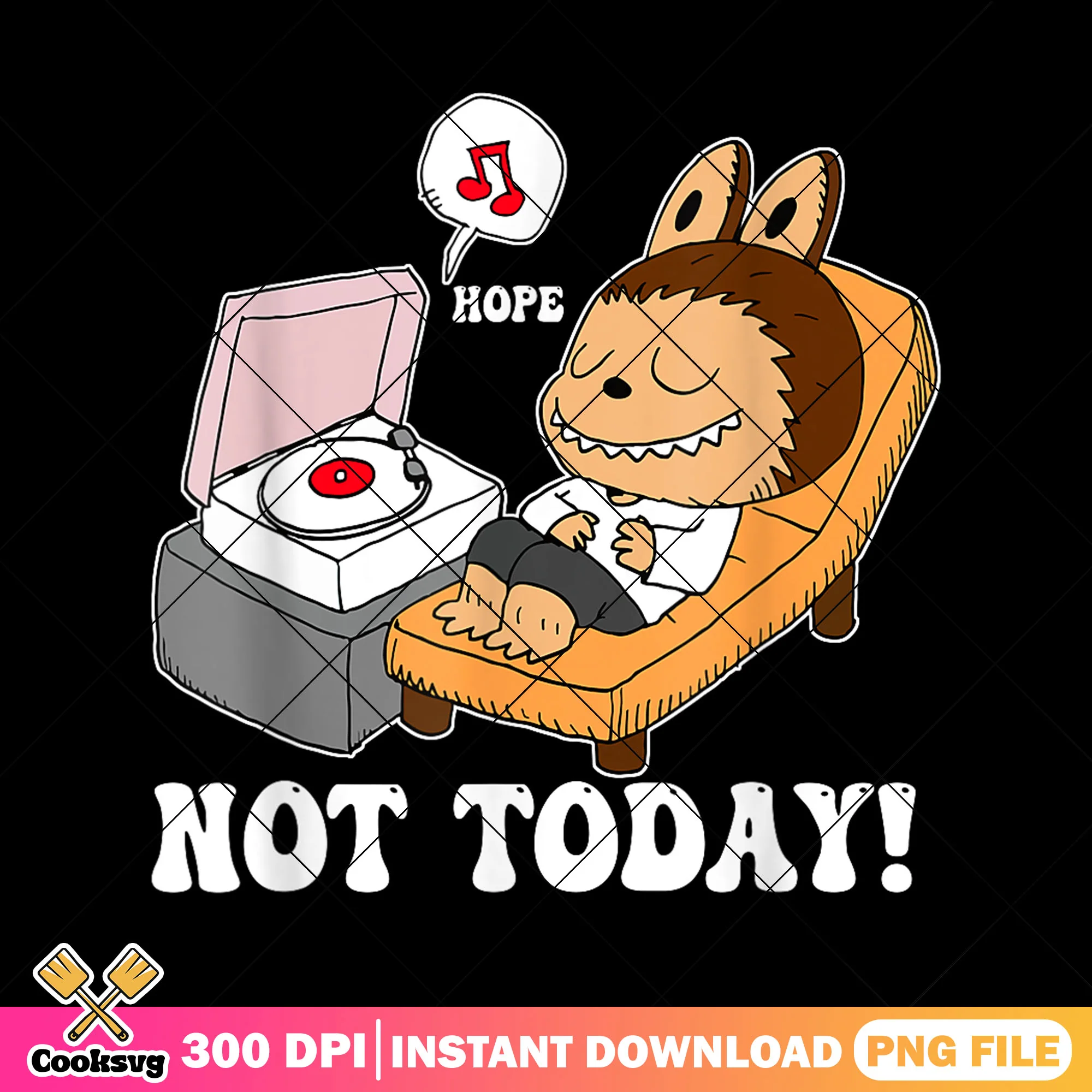 Labubu monster hope not today png, labubu quotes png, not today meme png