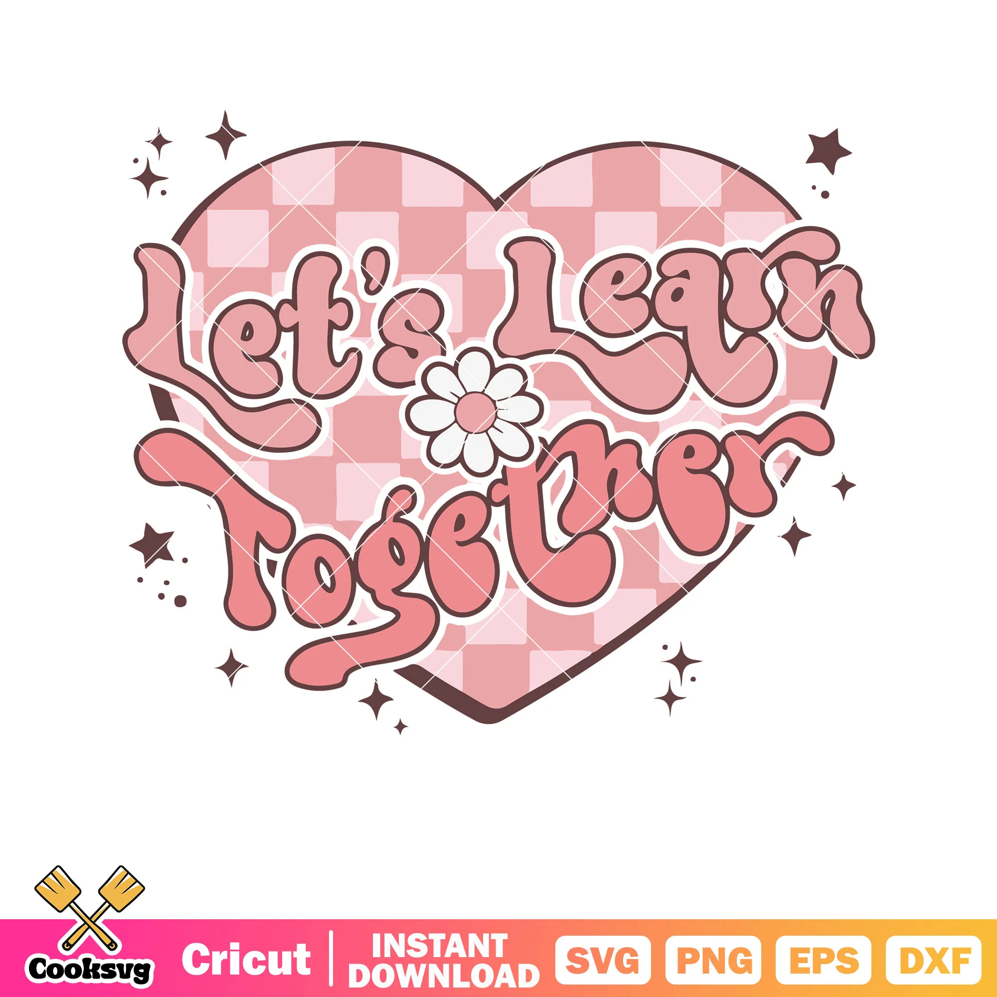 Lets leath together valentine svg, pink valentine svg, valentine day svg