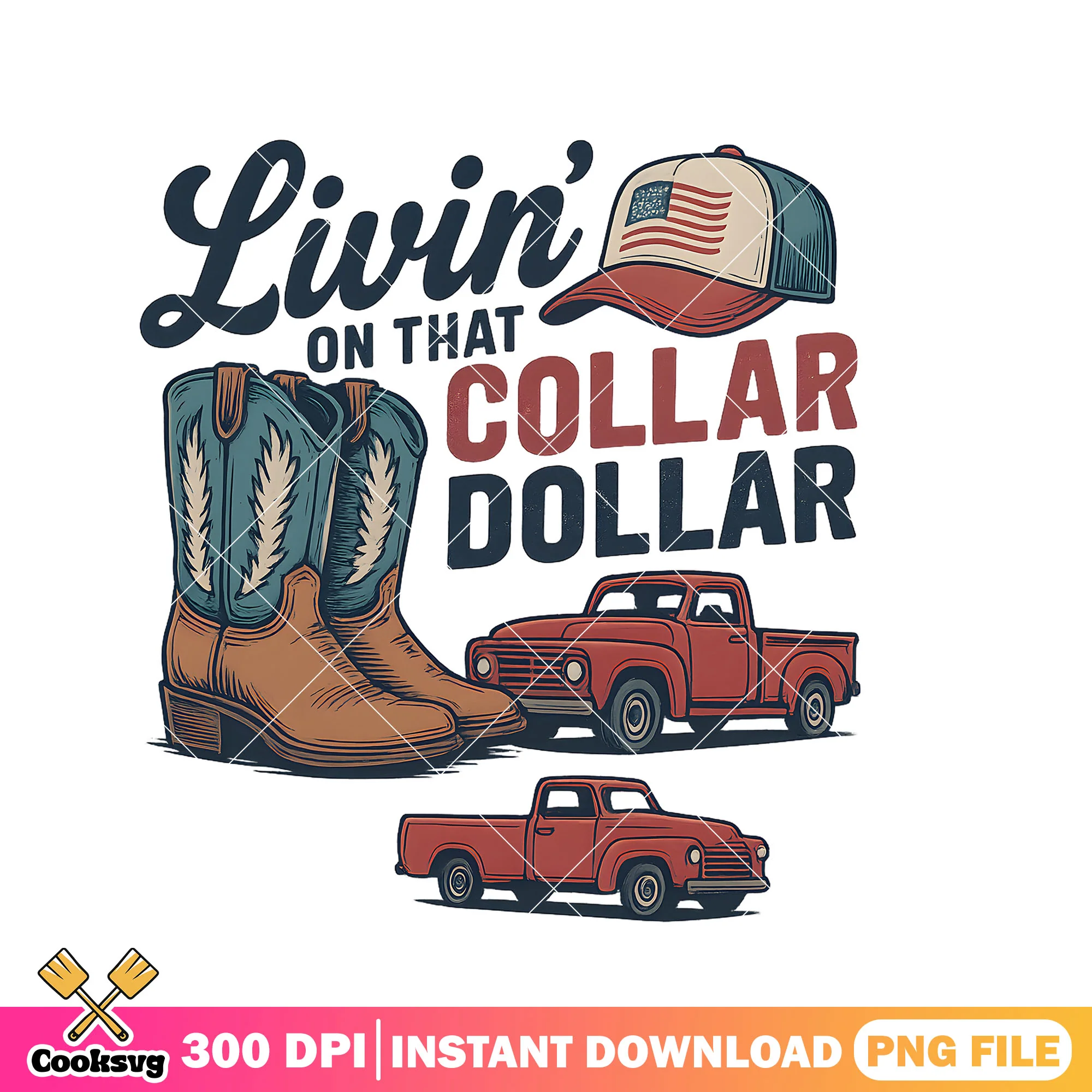 Livin on that collar dollar png, america quotes png, america flag png