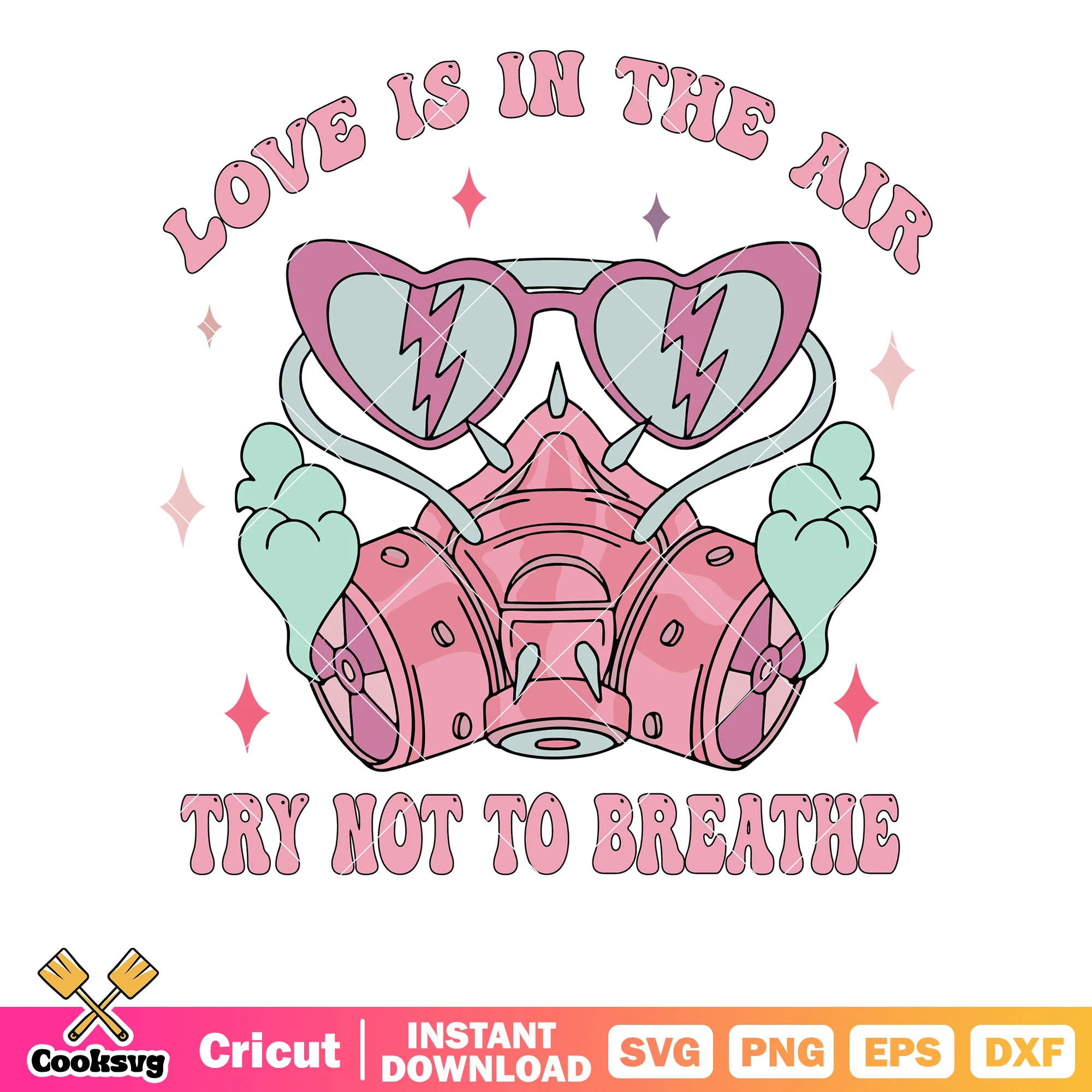 Love is the air breather valentine svg, love valentine svg
