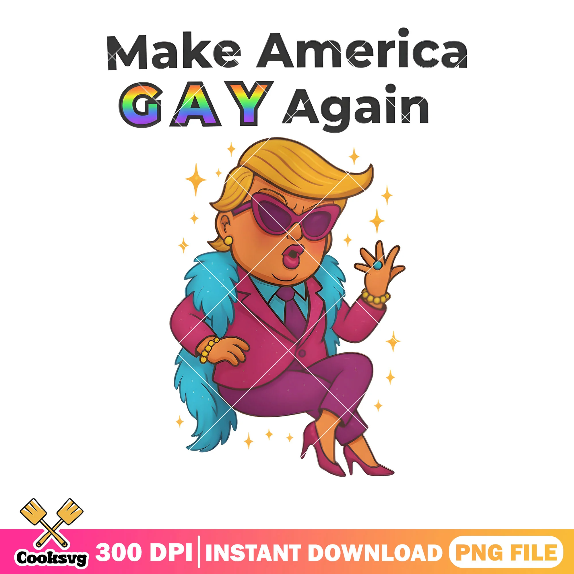 Make american gay again png, drag queen png, trump queen meme png