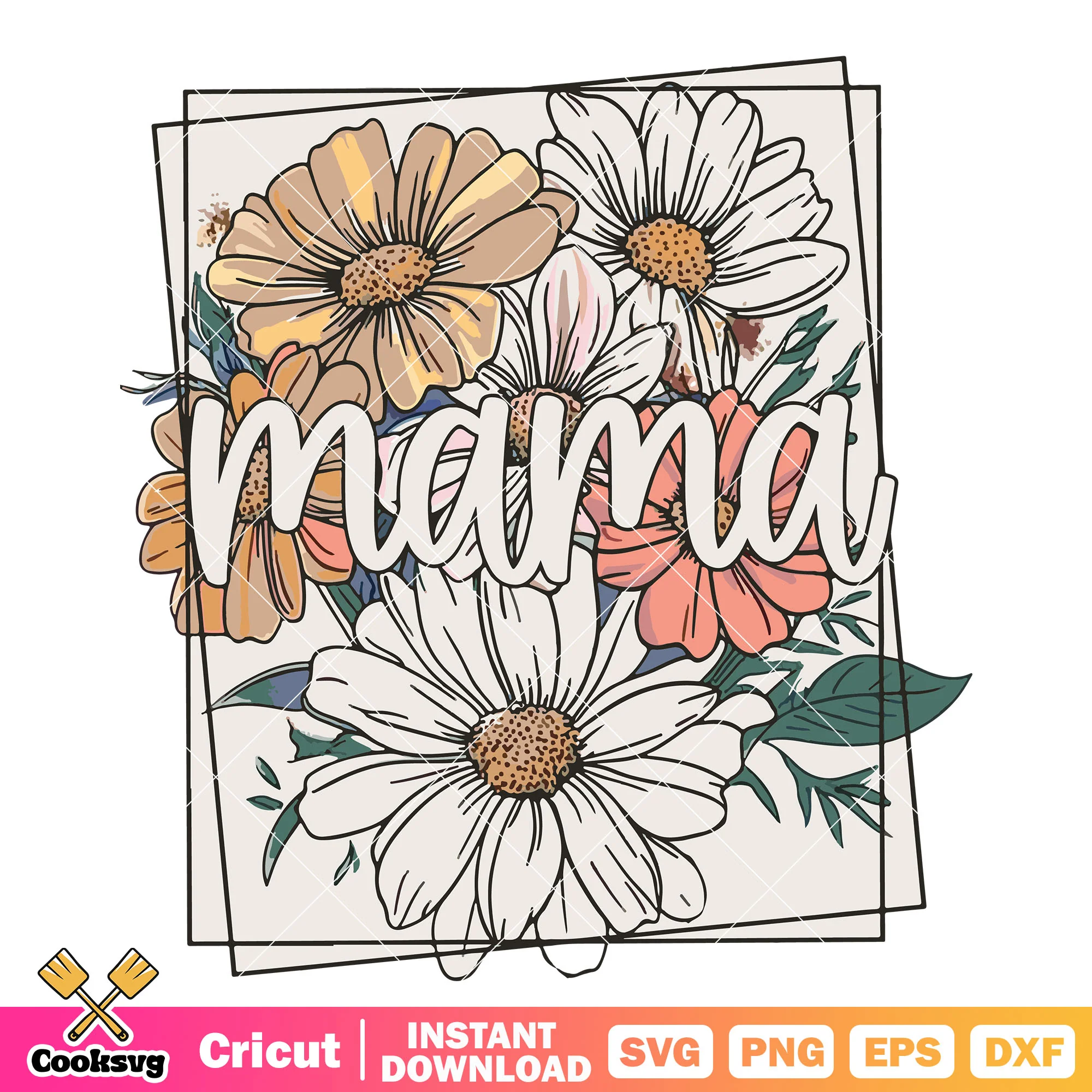 Mama and flower box svg, mother day svg, mama flower svg