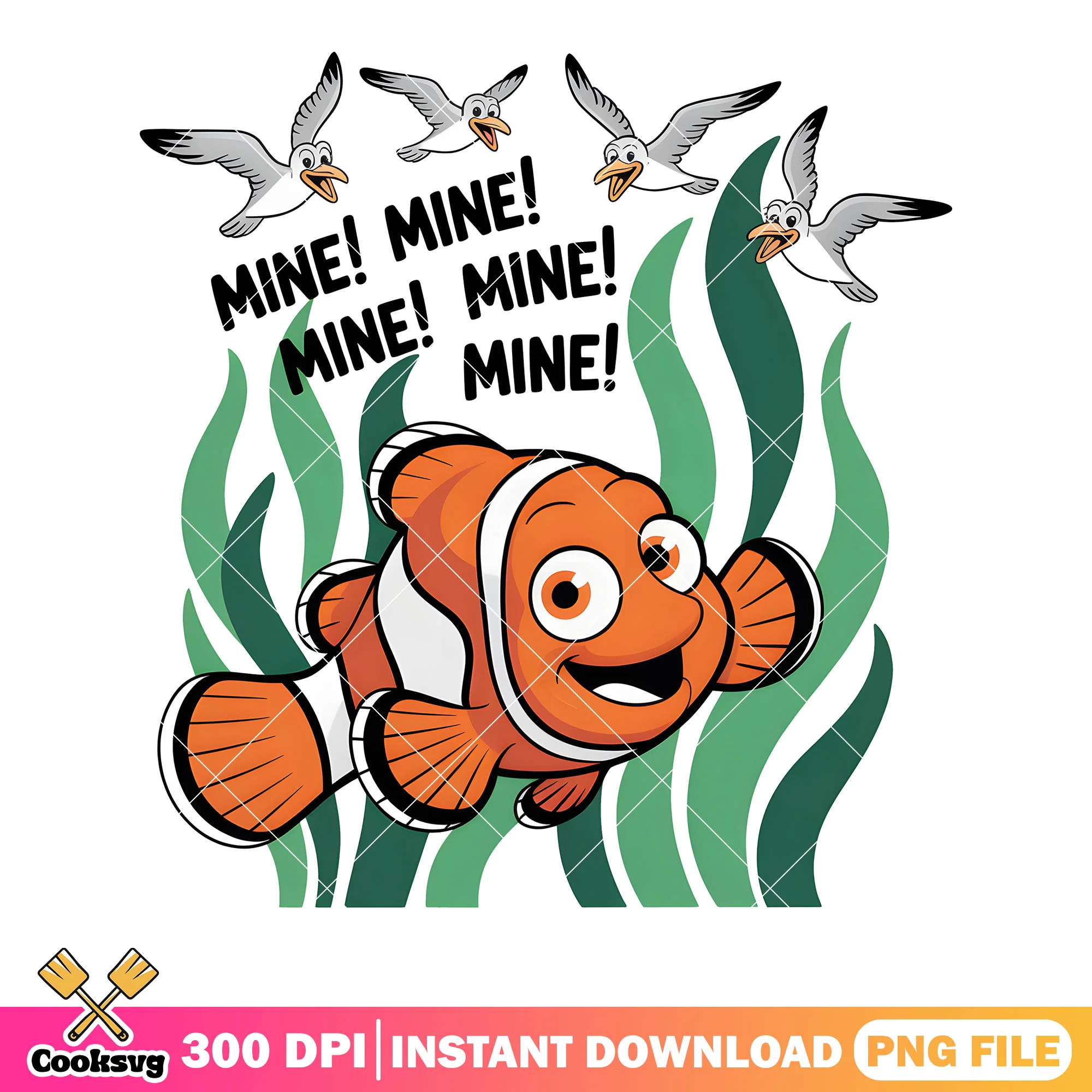 Mine mine mine clownfish png, disney poster png, finding nemo png