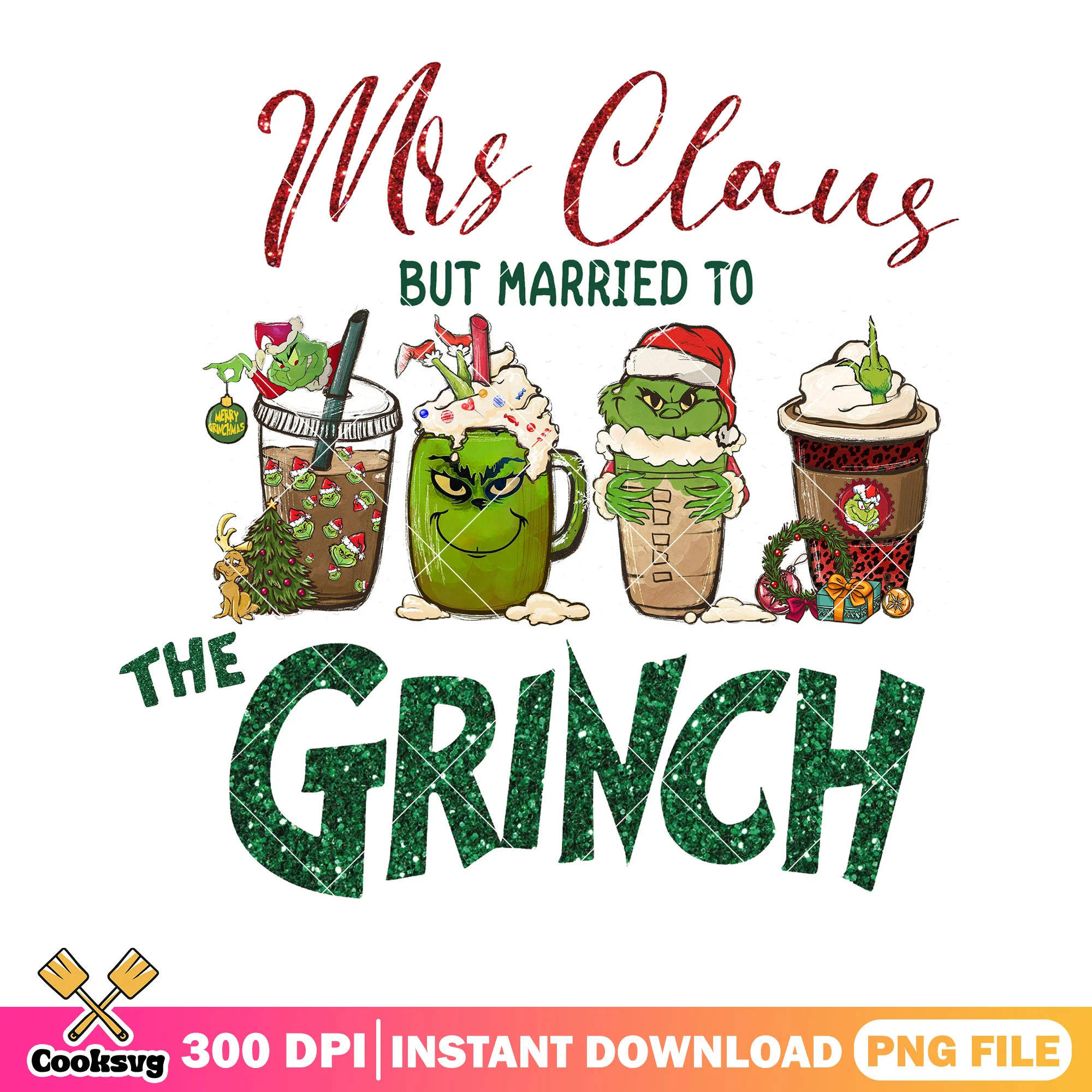 Mrs claus but married to the grinch png, santa png, hot chocolate png