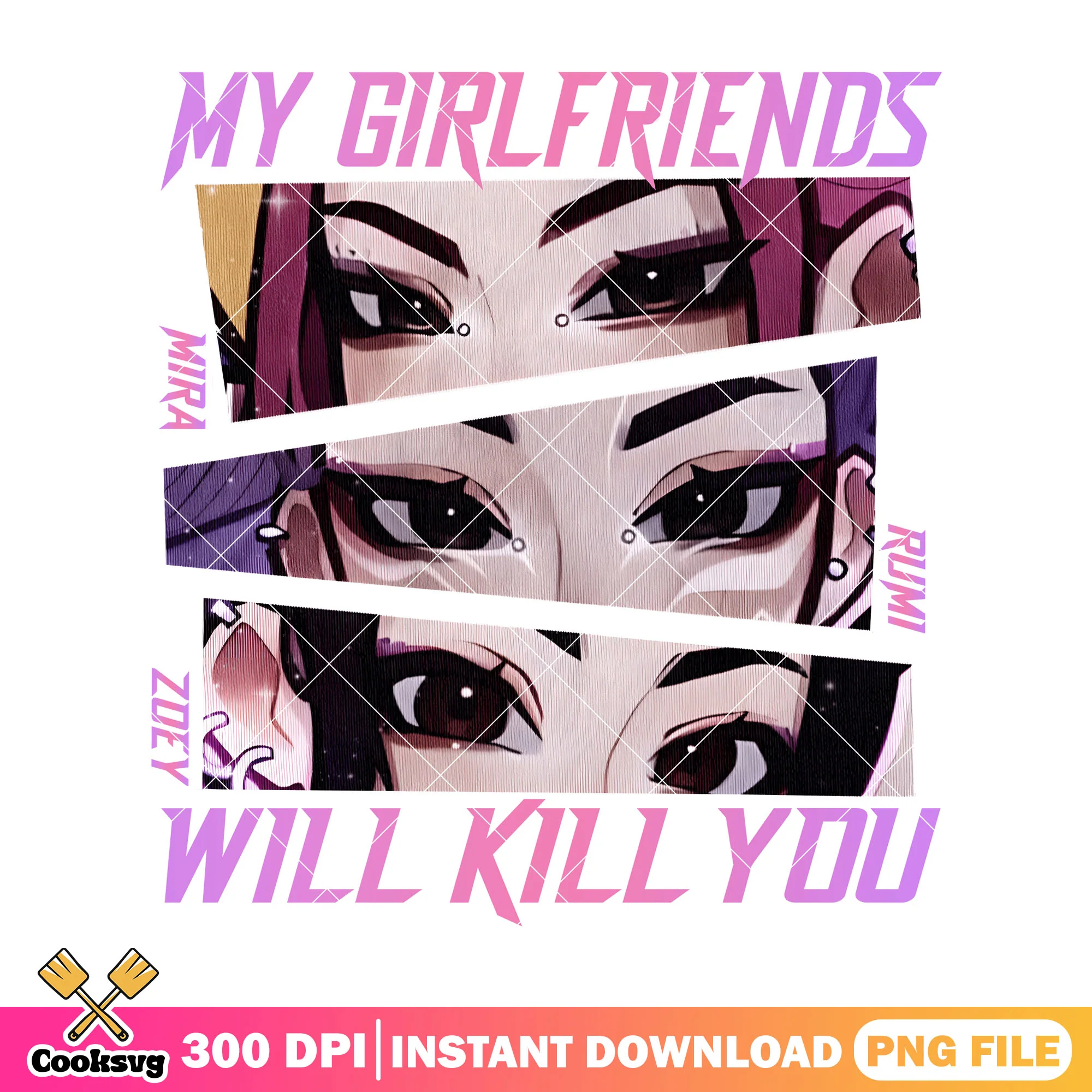 My gf will kill you png, huntrix girl png, huntrix netflix png