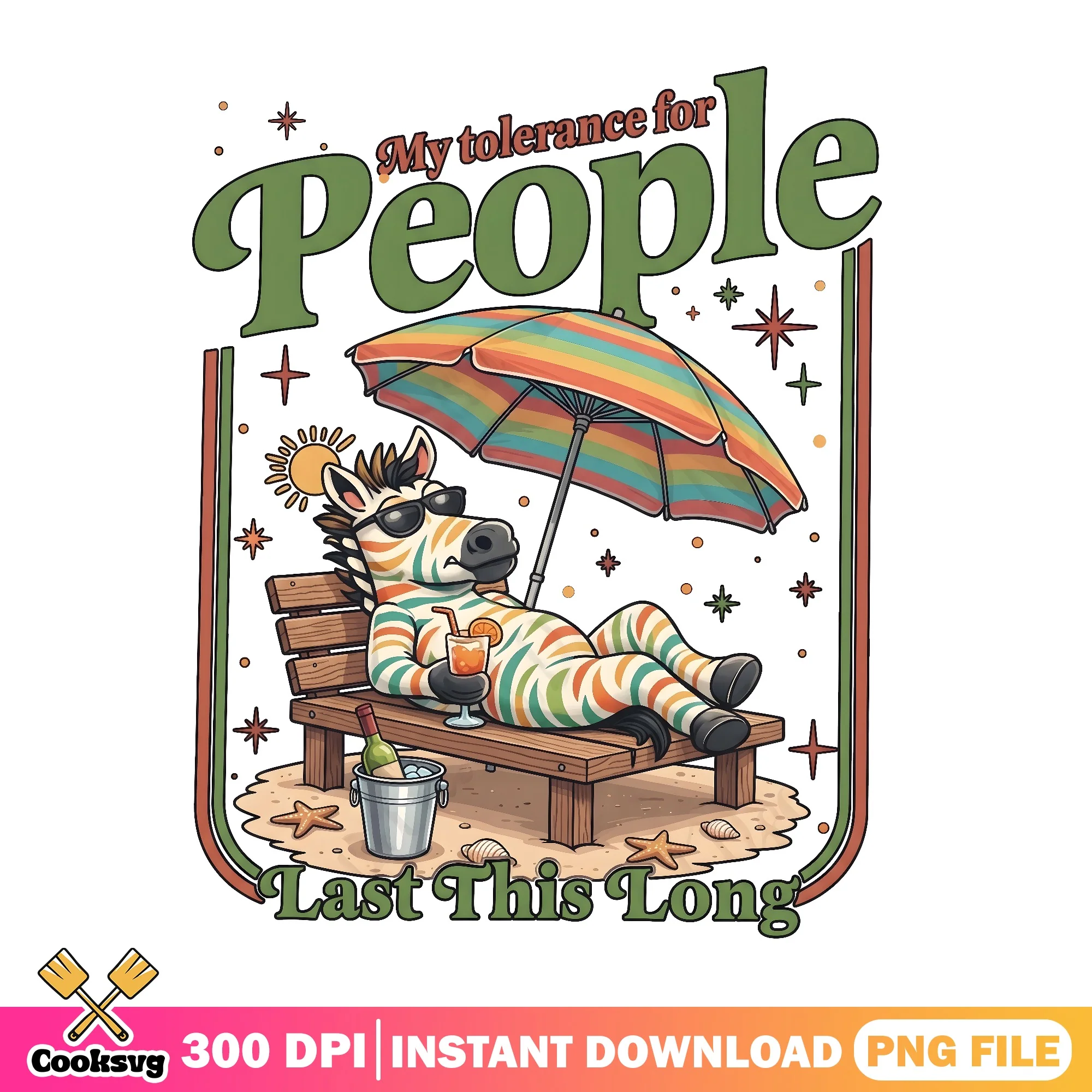 My Tolerance For People Last This Long PNG, Funny Zebra PNG, Summer PNG