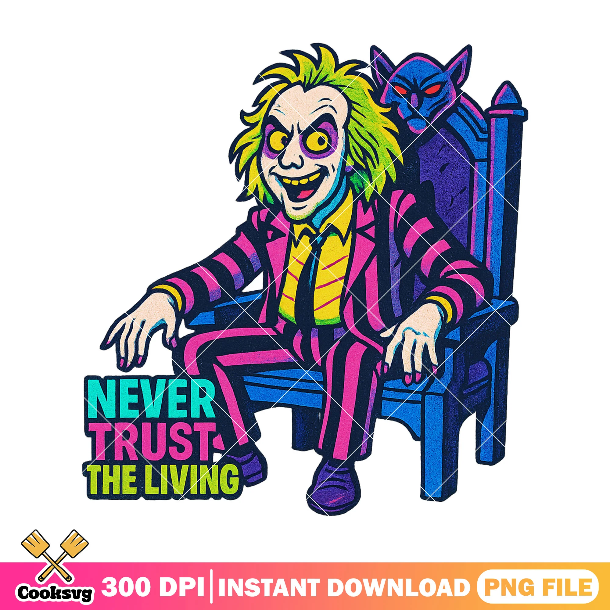 Never trust the living png, beetlejuice costume png, funny quotes png