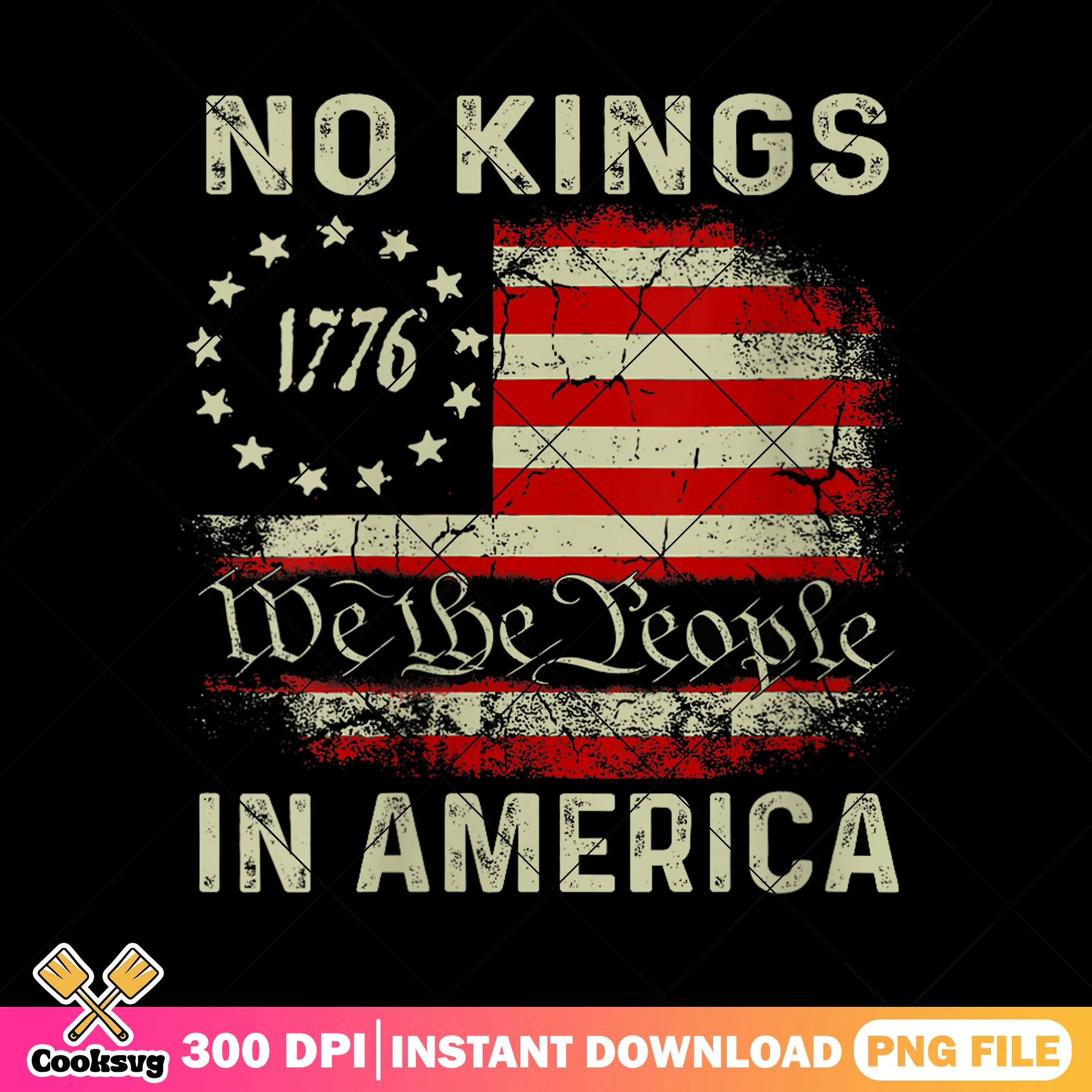 No kings 1776 in america png, america flag png, no kings png