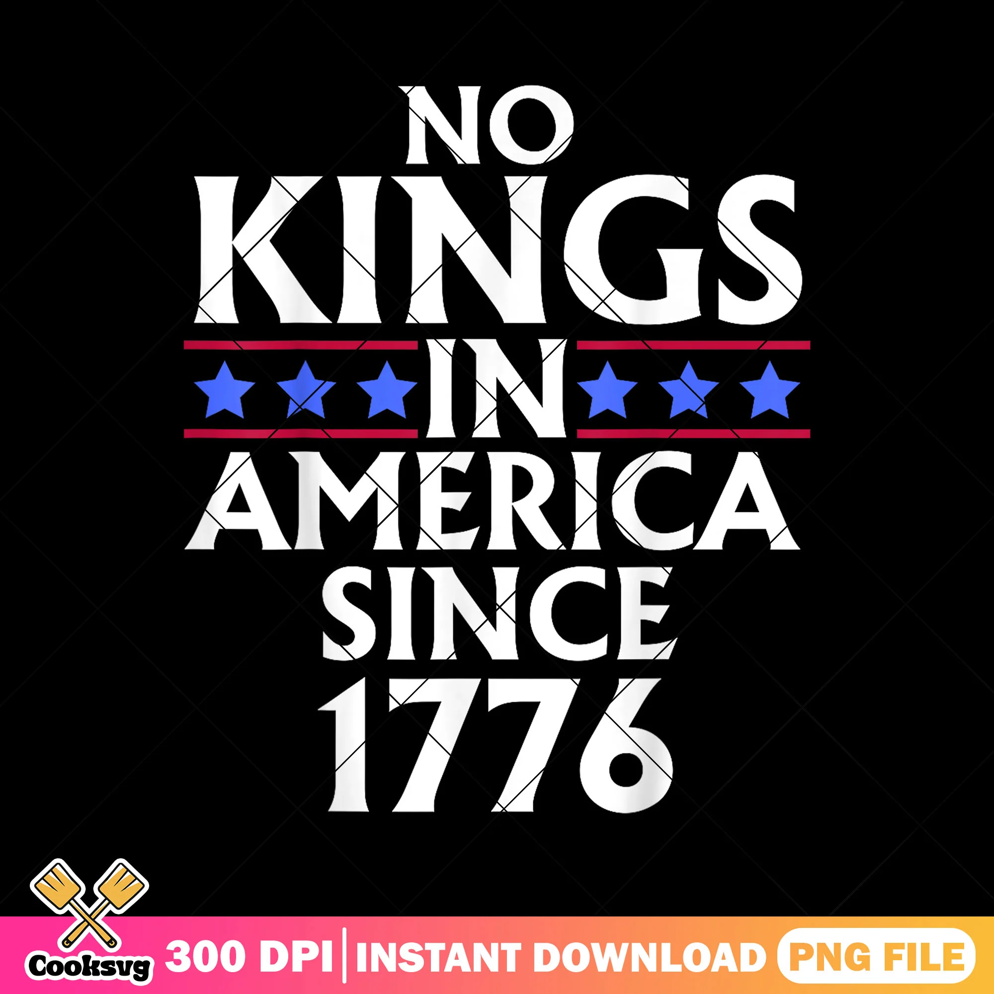 No kings in america black png design, no kings png, no kings 1776 png