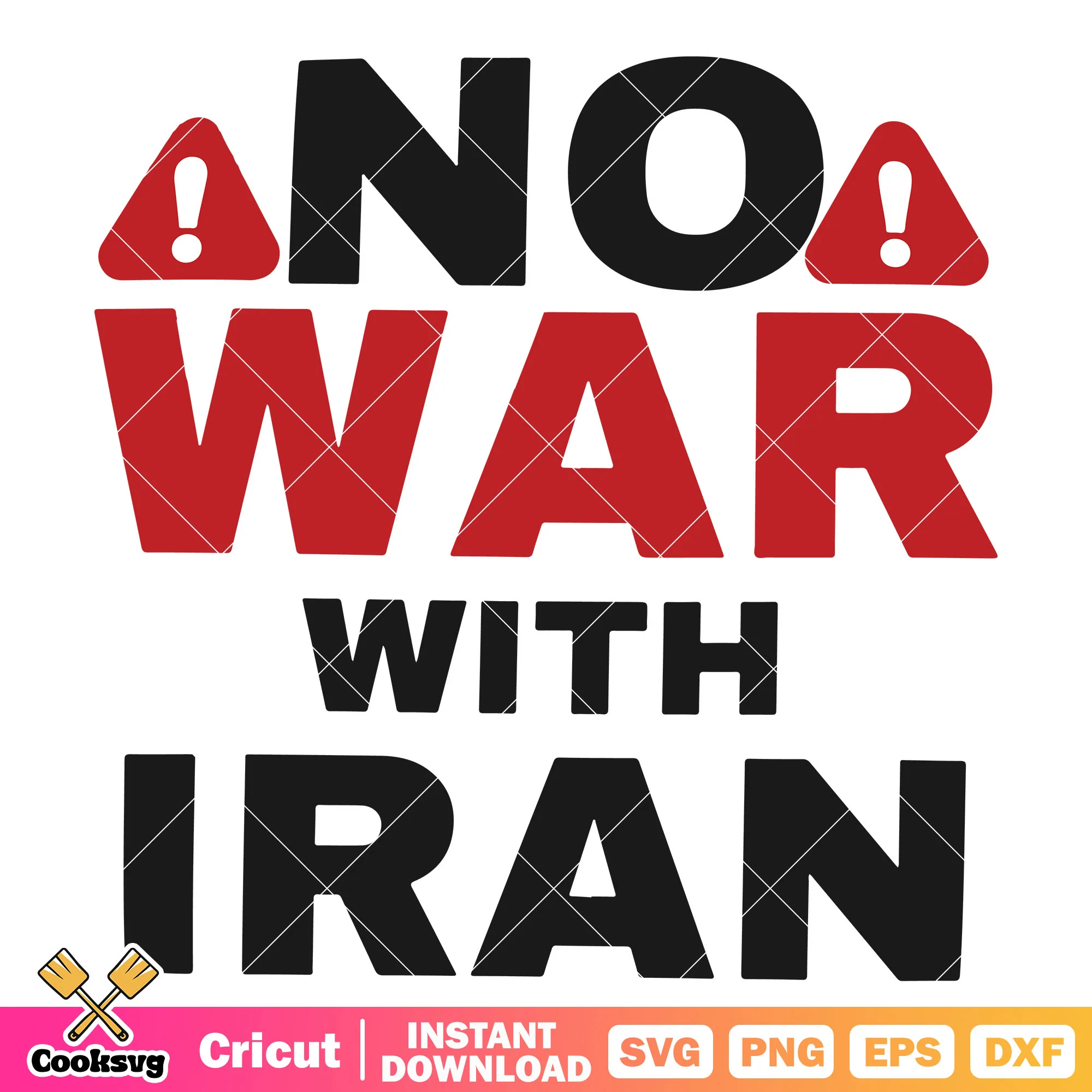 No war with Iran svg, Iran israel svg, iran iraq war svg
