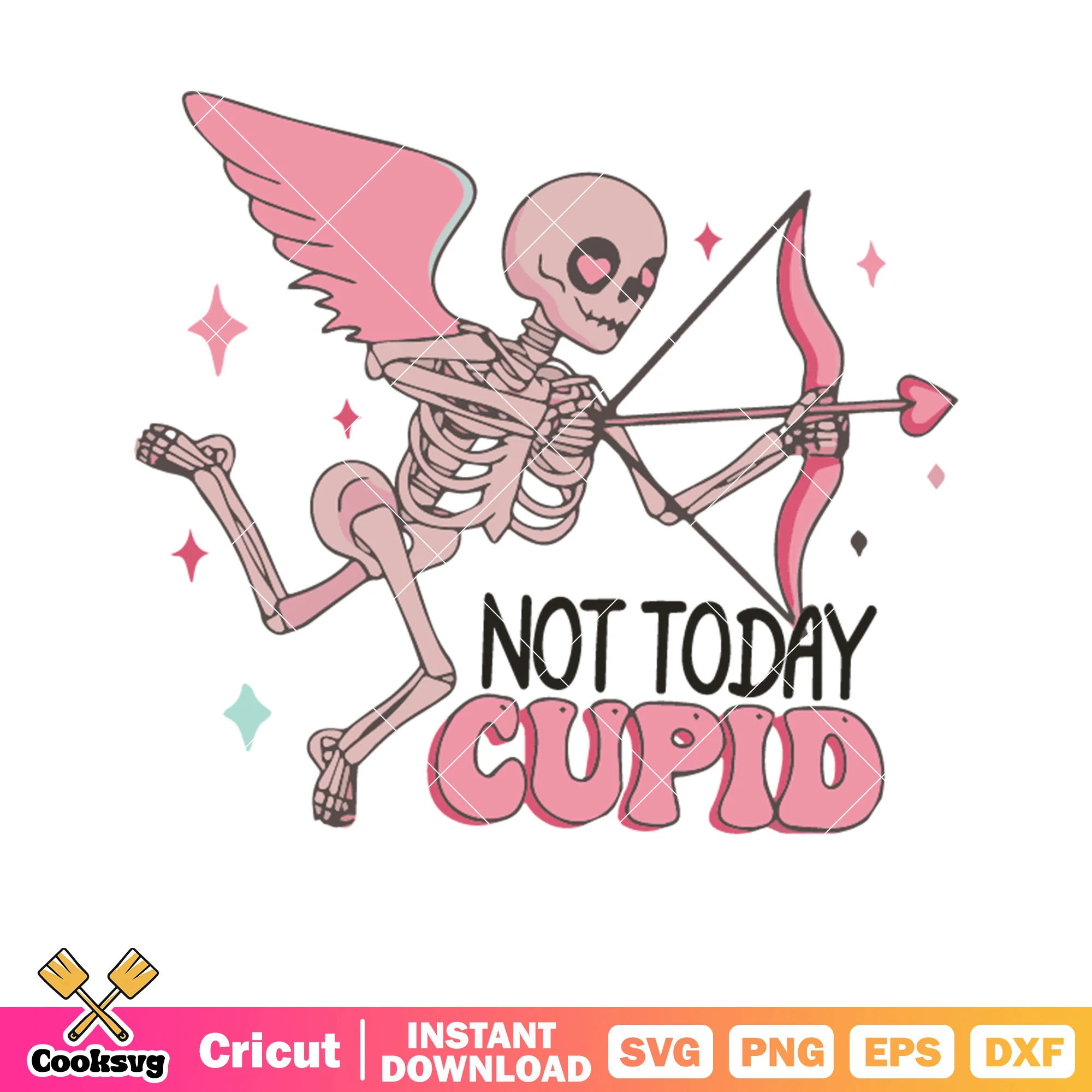 Not today cupid skeleton valentine svg, cupid valentine svg