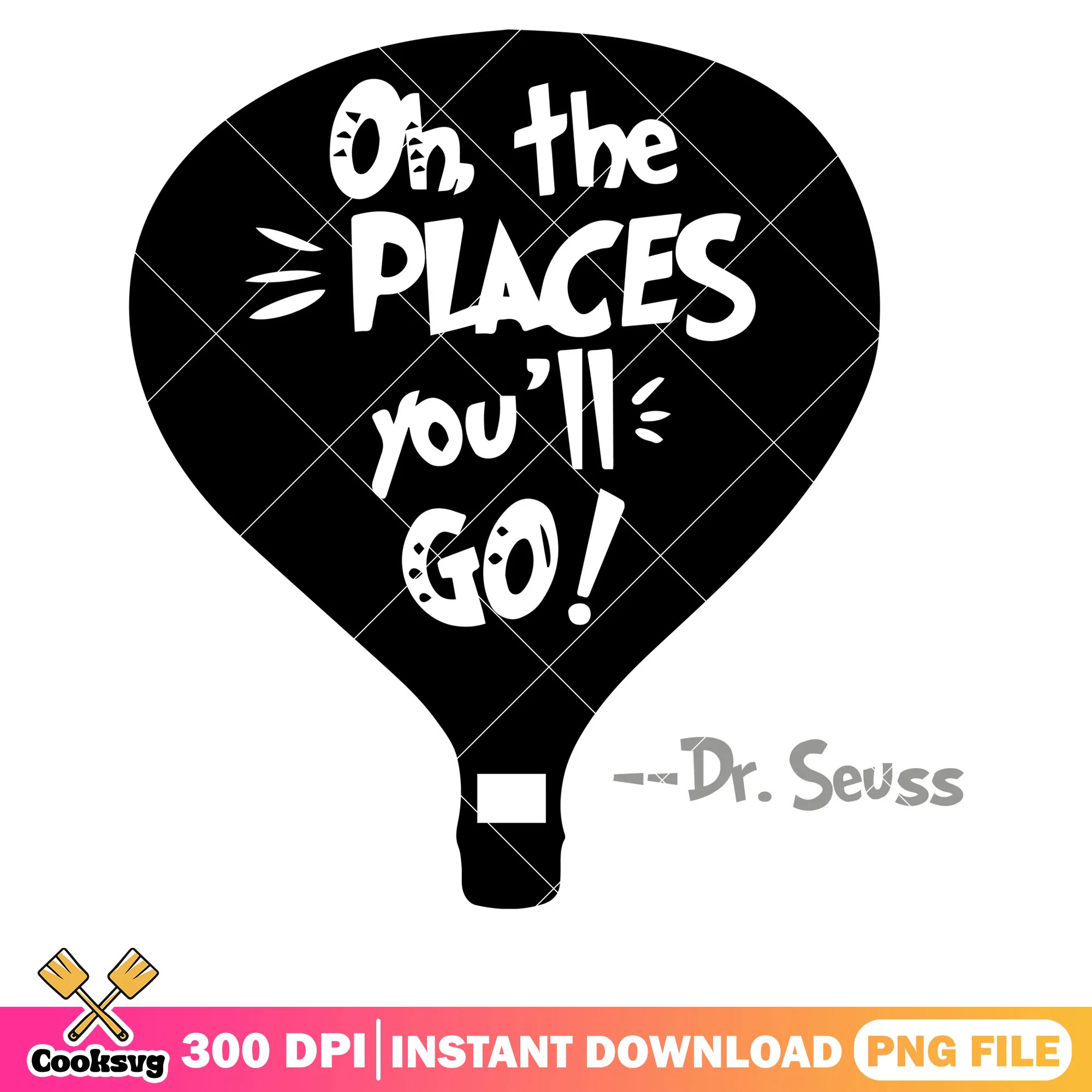 Oh the places youll go silhouette png, dr seuss quotes png