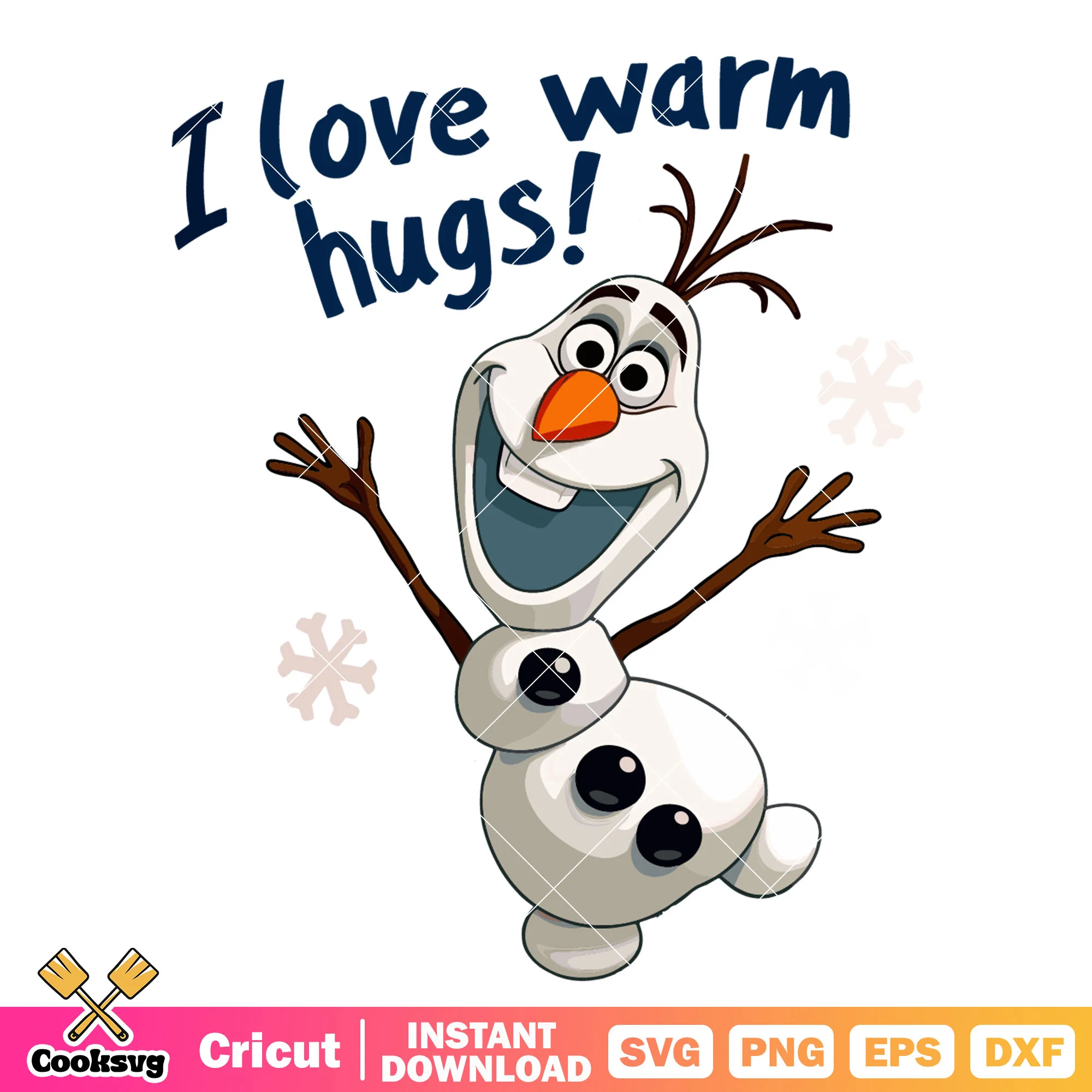Olaf disney I love warm hugs svg, olaf disney frozen svg