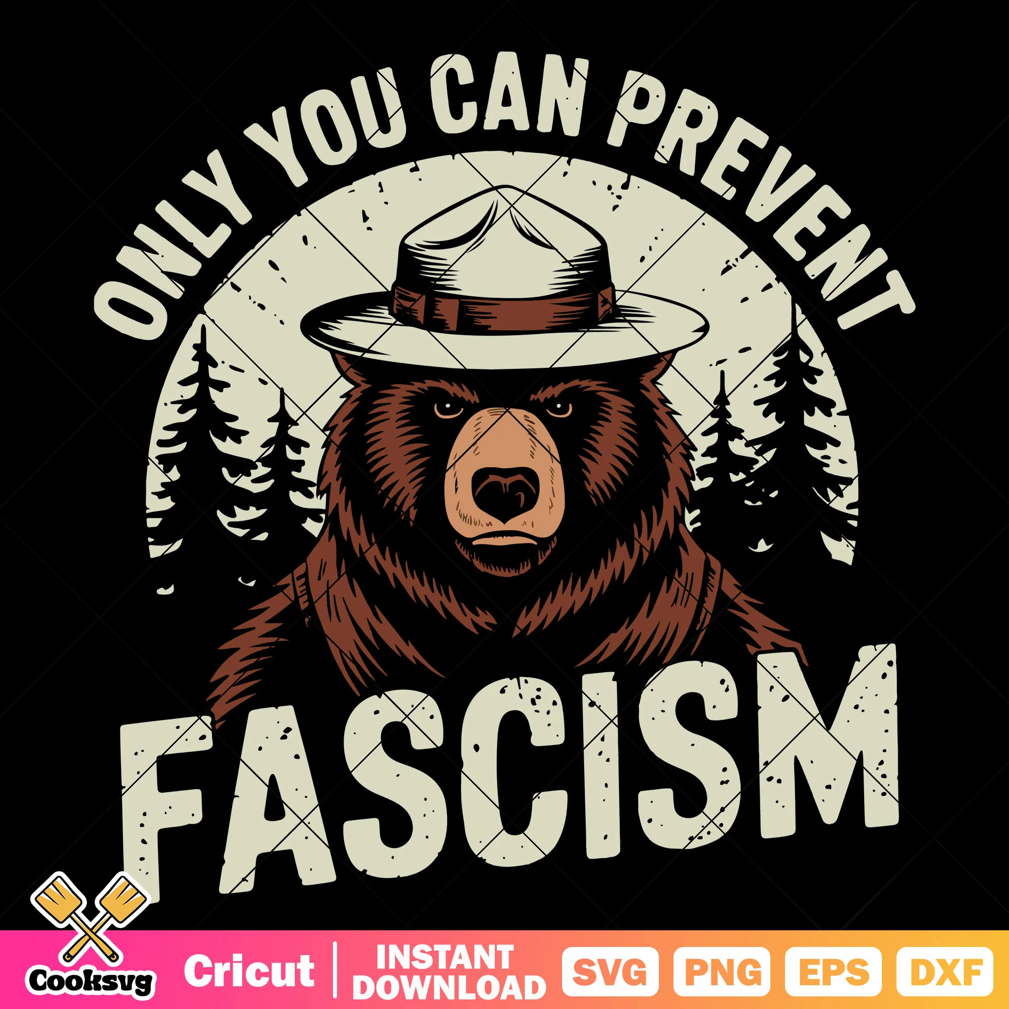 Only you can prevent fascism bear file svg, smokey the bear svg