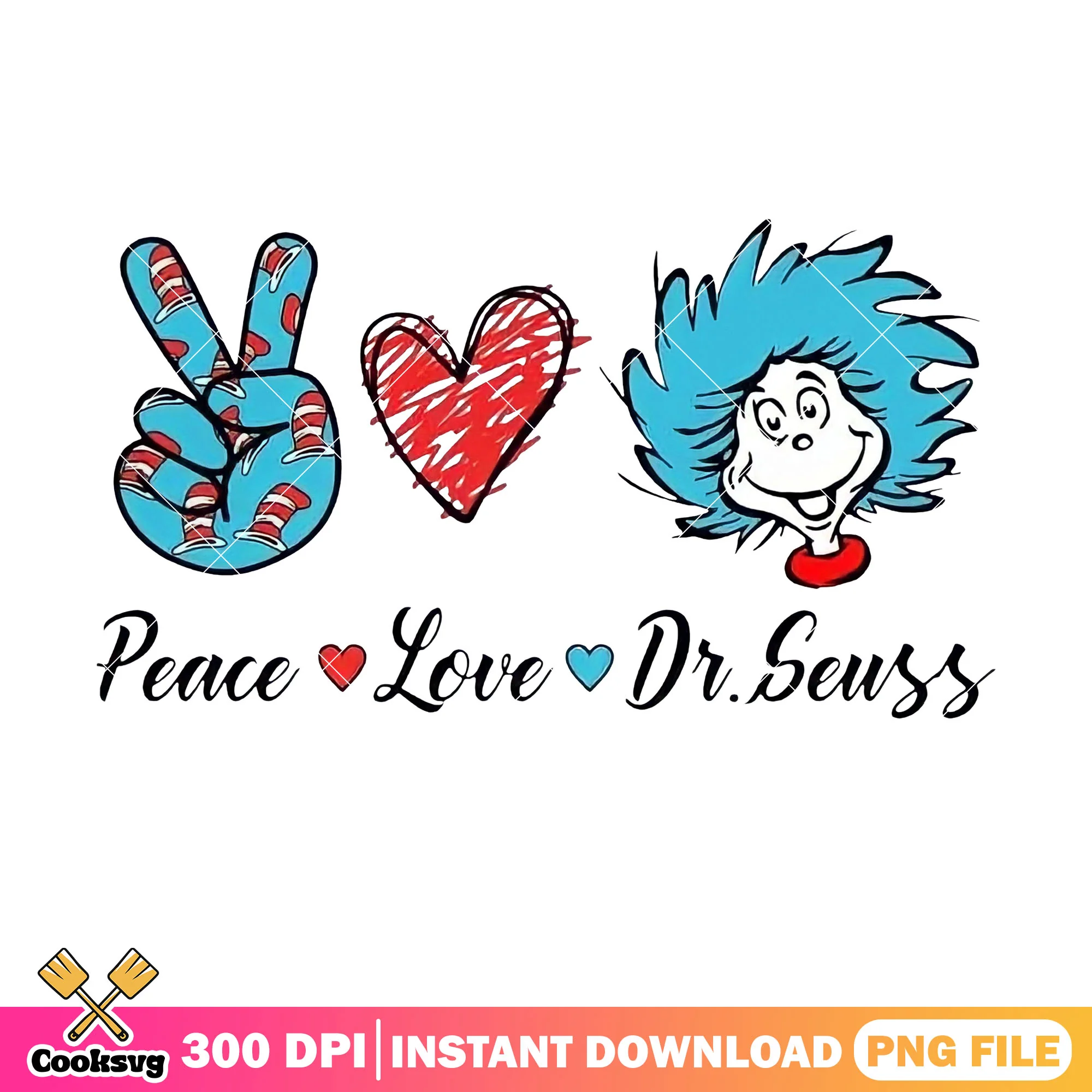 Peace love dr seuss thing png, peace love dr seuss png, dr seuss thing png