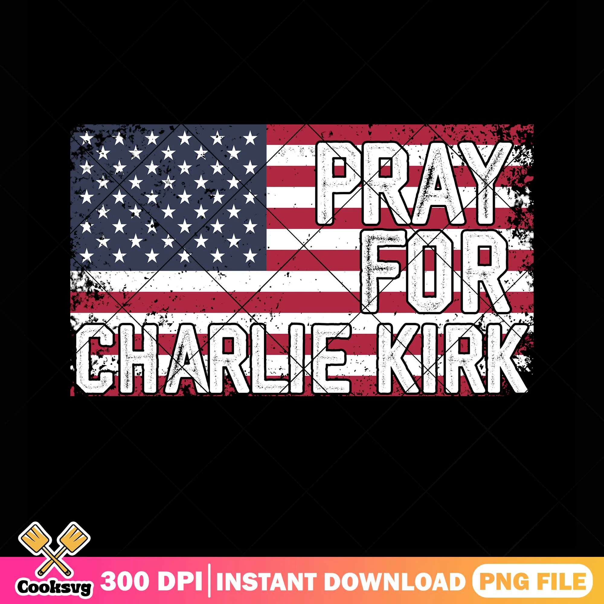 Pray charlie america png, charlie memorial png, RIP Charlie png