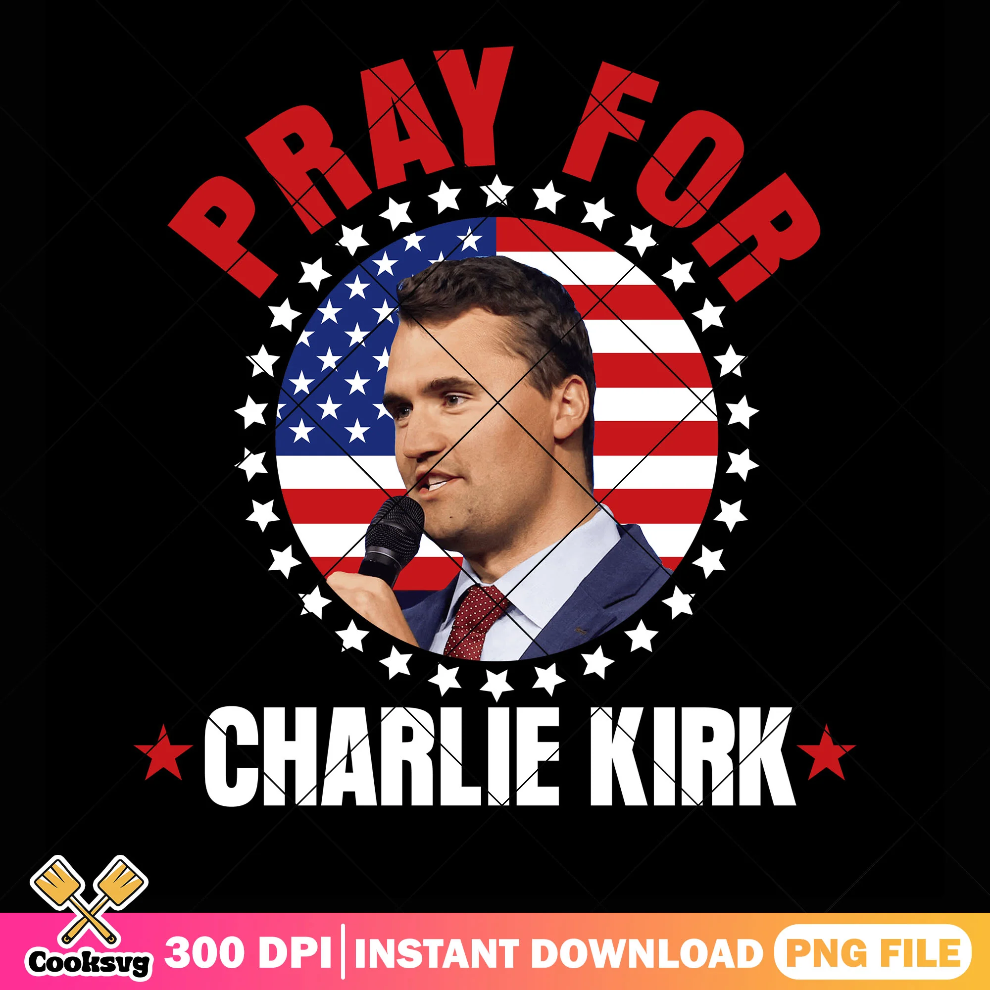 Pray for charlie kirk png, charlie memorial png, Charlie rip png
