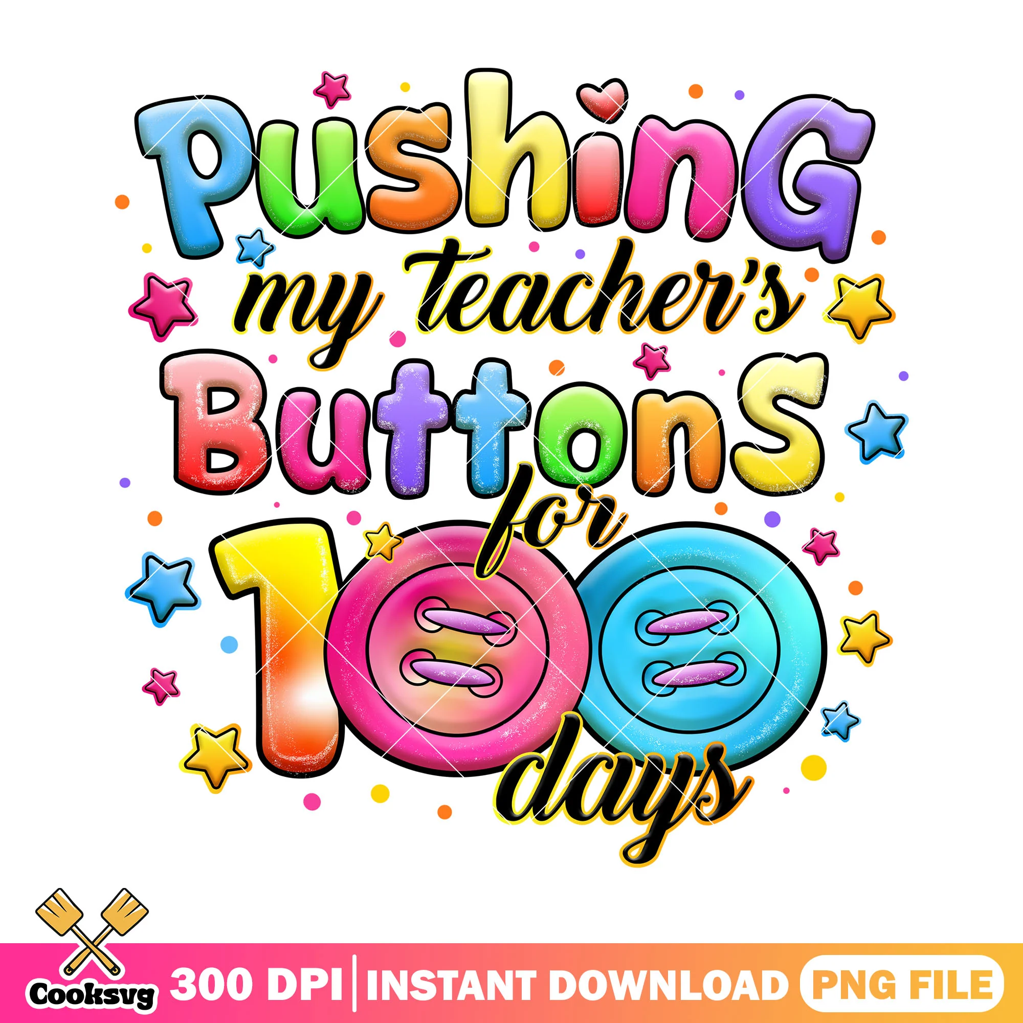Pushing buttons 100 days png, back to school day png, sticker cute png