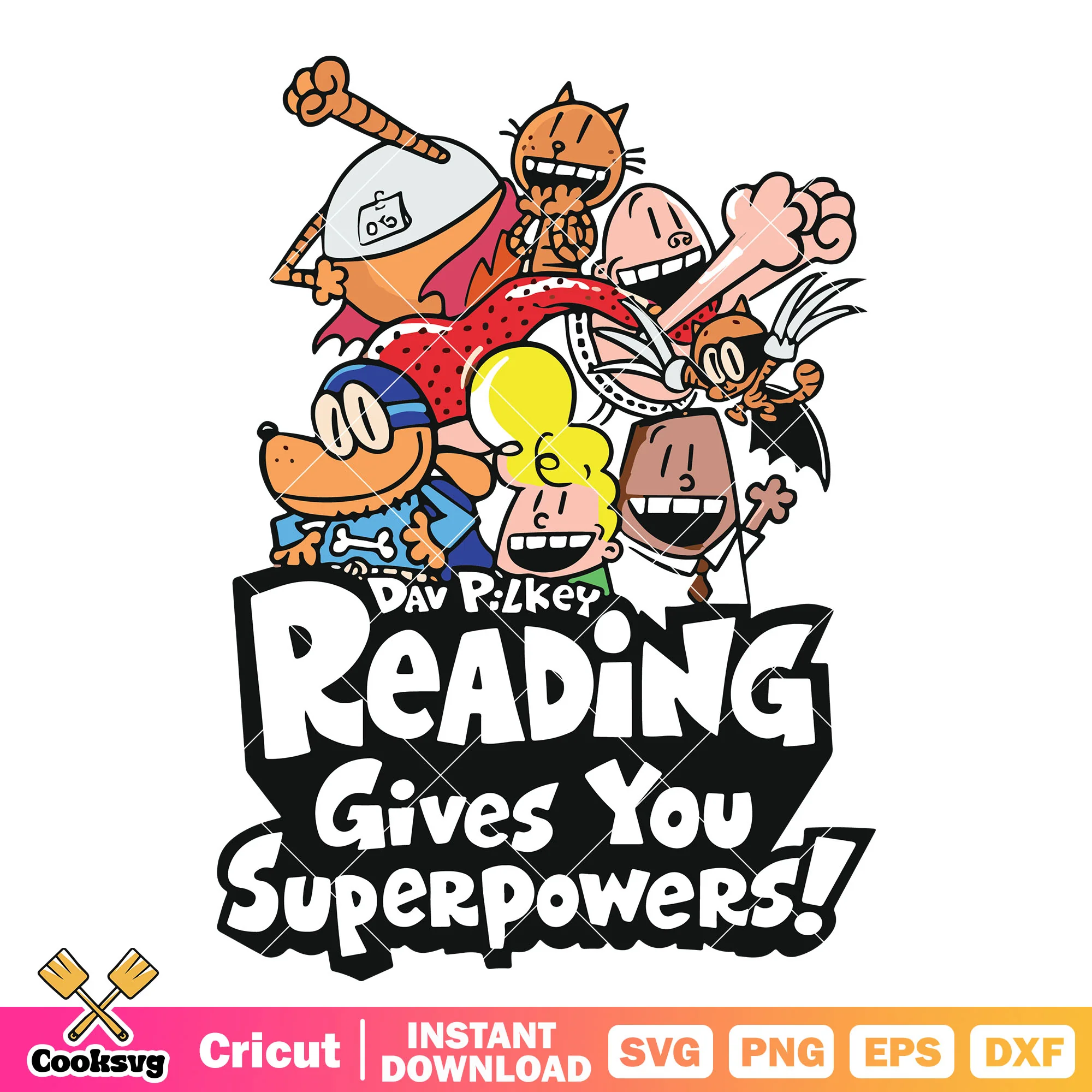 Reading gives you superpowers svg, dog man characters svg, dog man 2025 svg