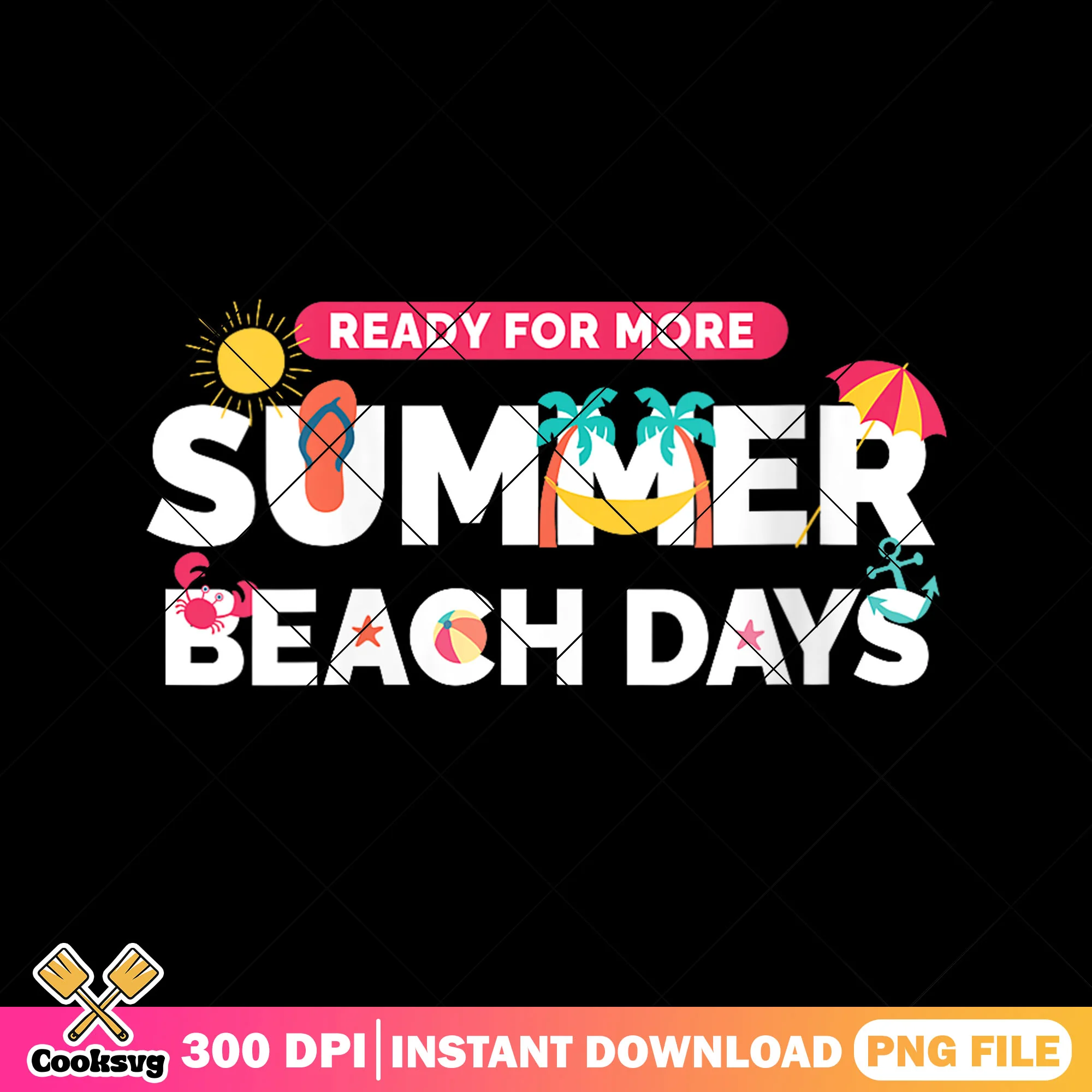 Ready for more summer png, summer beach png, beach day png