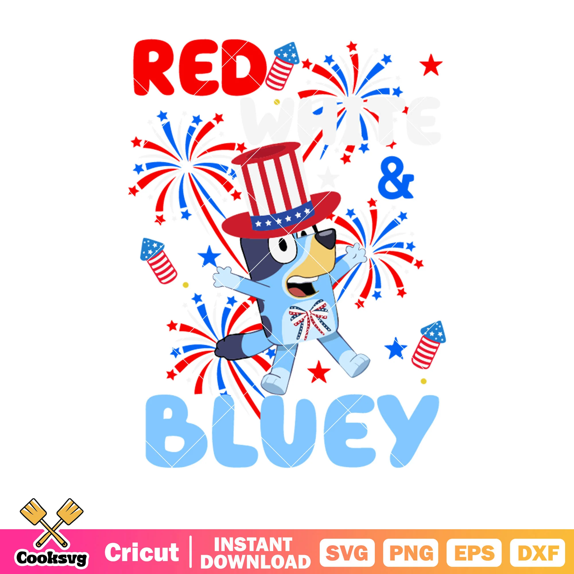 Red white and bluey svg, cartoon bluey svg, patriot day film svg