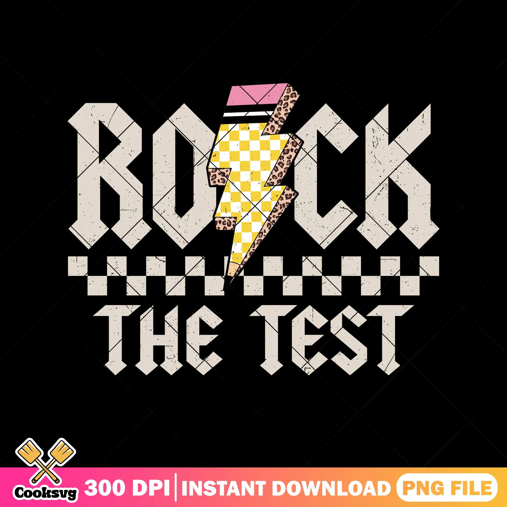 Rock the test design png, welcome back to school png, sticker nice png