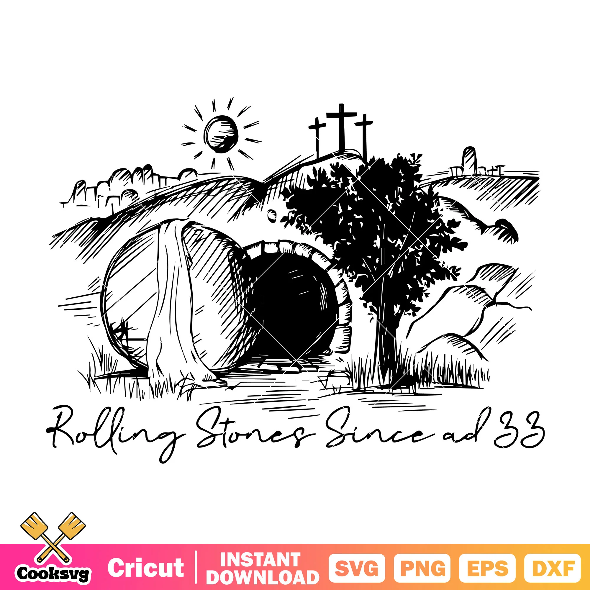 Rolling stone since ad 33 design svg, rolling stones svg, He is risen svg