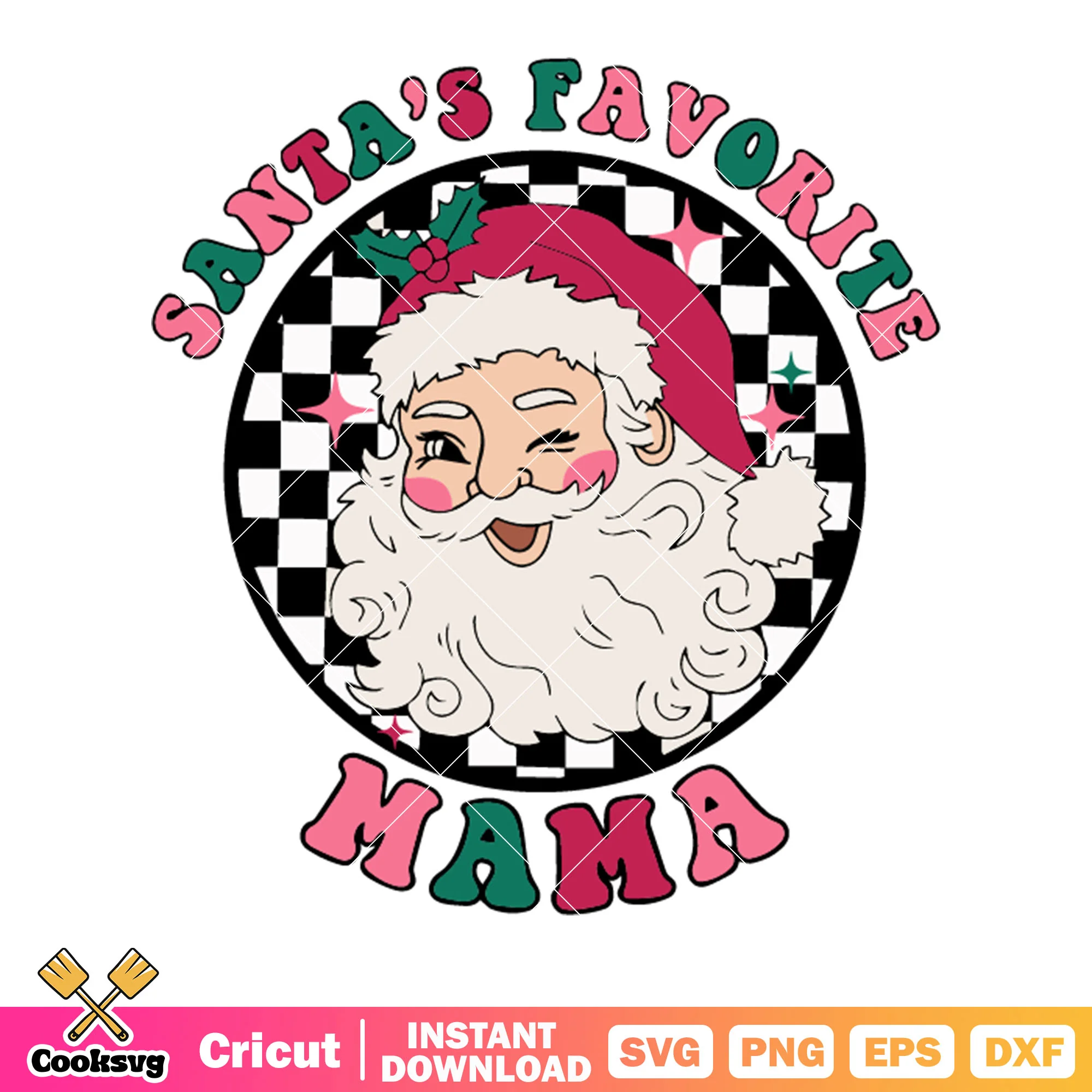 Santa favorite mama svg, pink santa svg, santa head svg