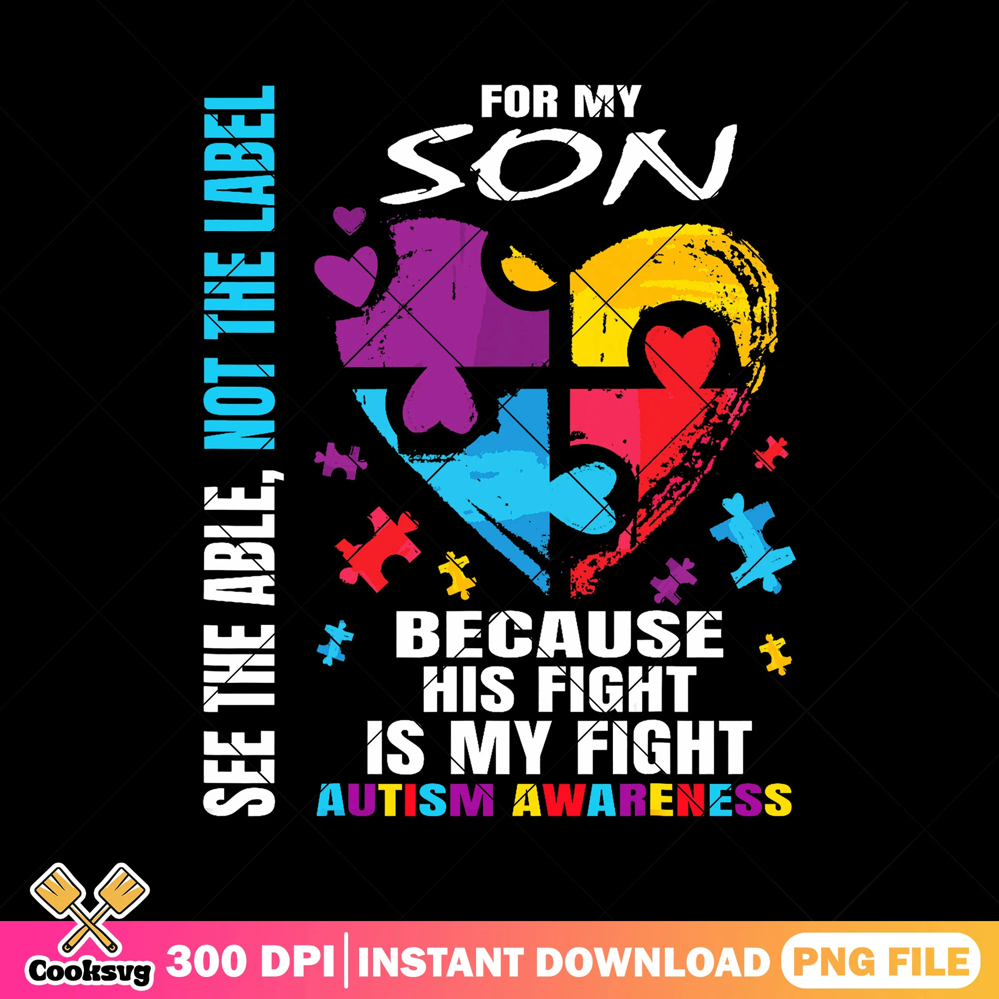See the able for my son png, autism awareness png, for my son png