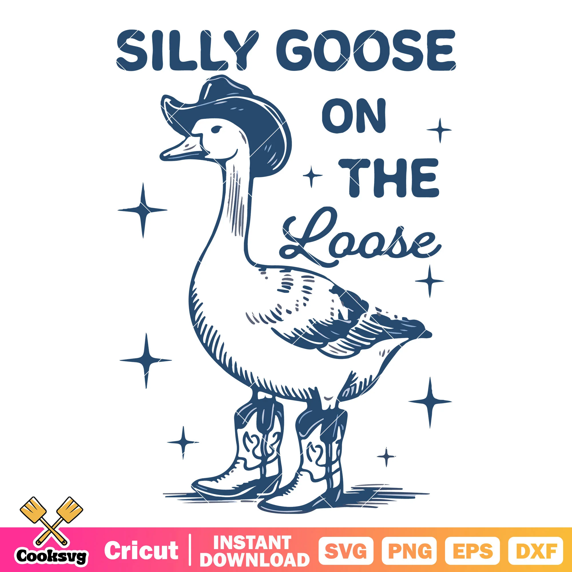 Silly goose on the loose svg, goose on the loose svg, silly goose svg