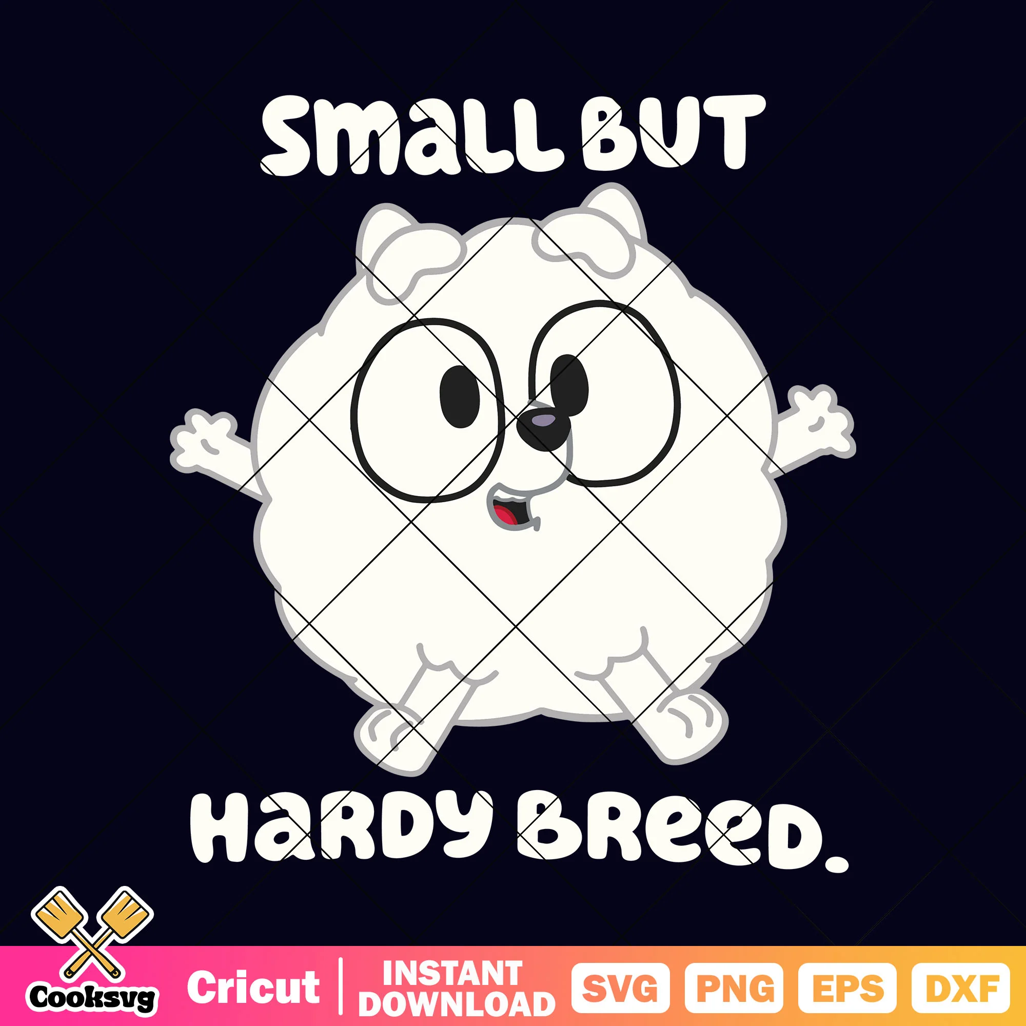 Small but hardy breed svg, pom pom bluey plush svg, cartoon bluey svg