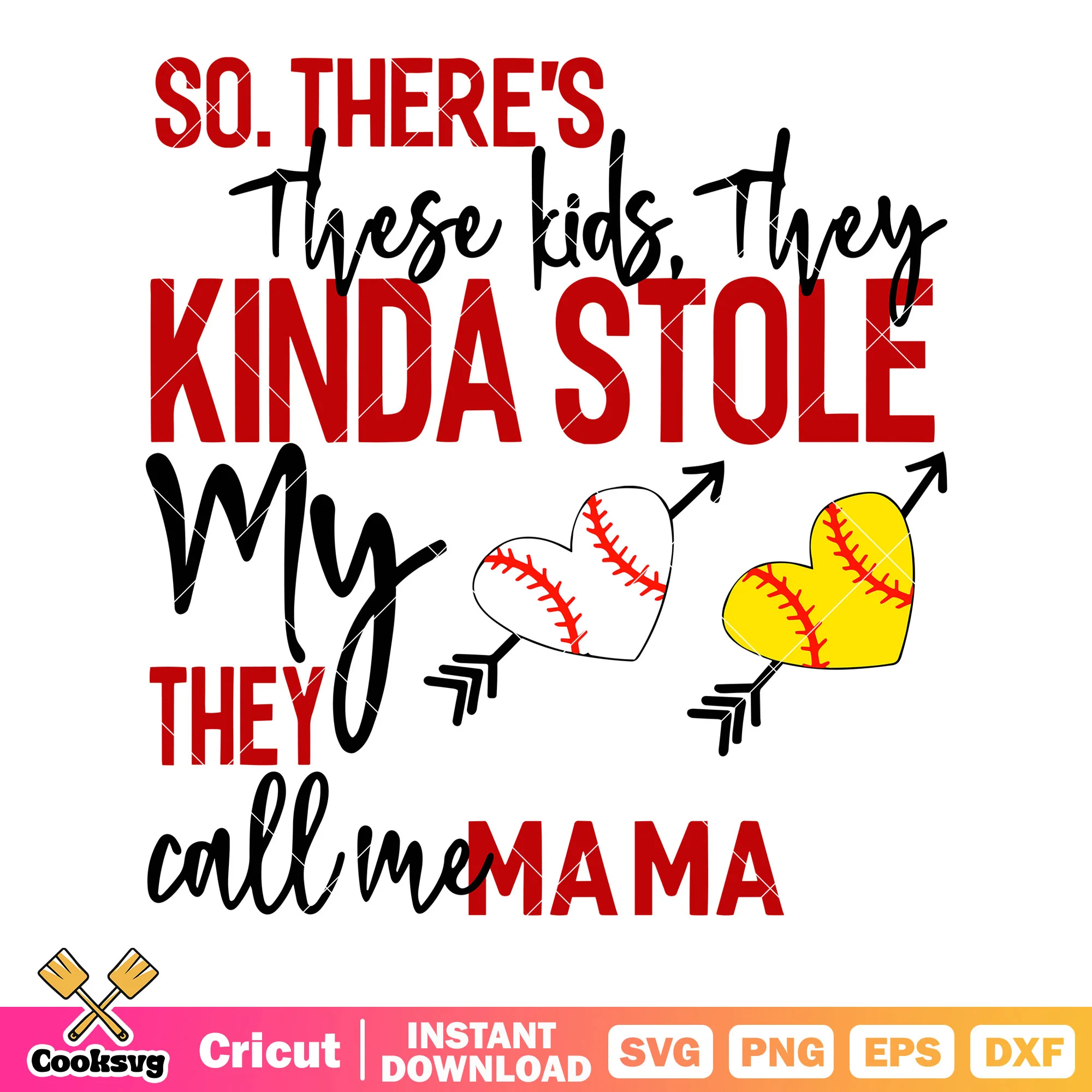 So there kids they kinda stole my heart svg, yellow baseball svg