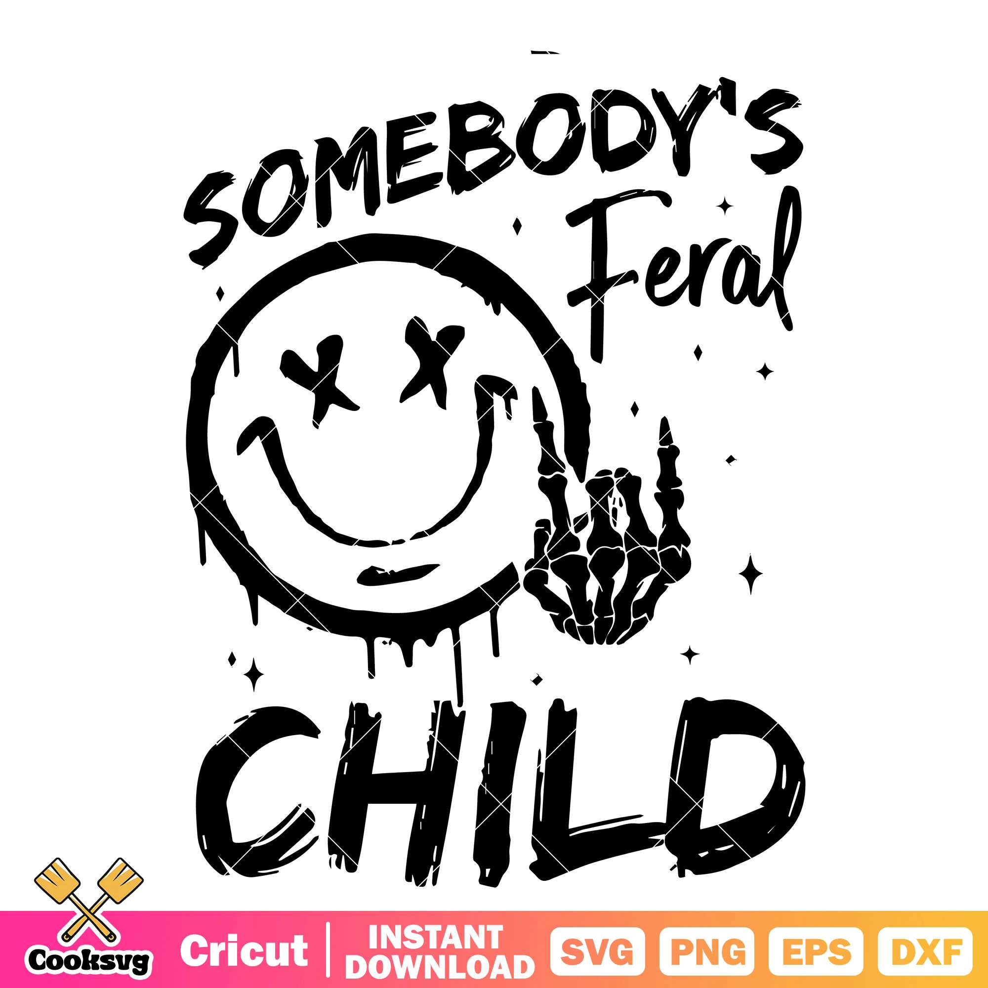 Somebodys feral child vibes svg, feral child svg, smile icon svg