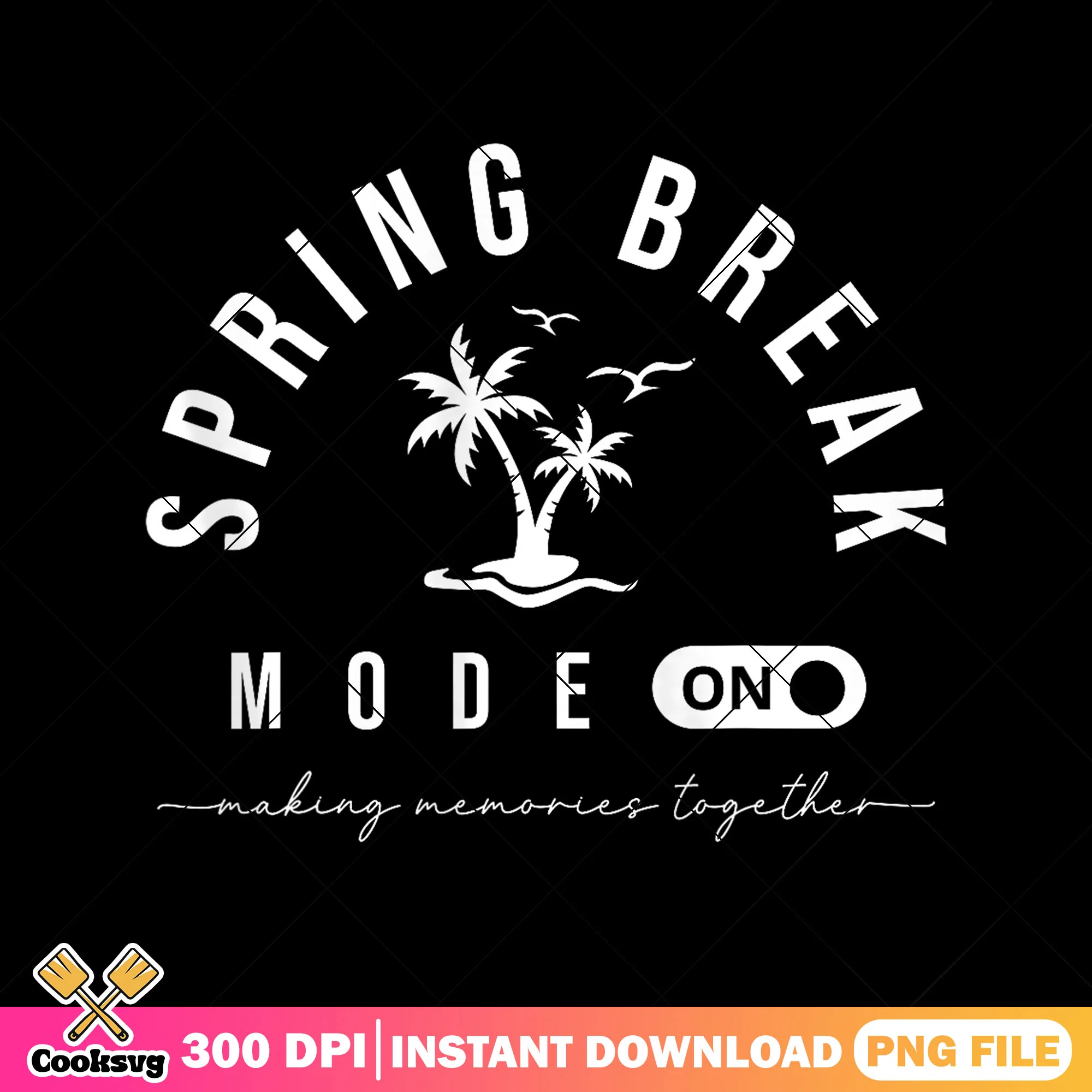 Spring break mode on png, summer time png, spring break 2025 png
