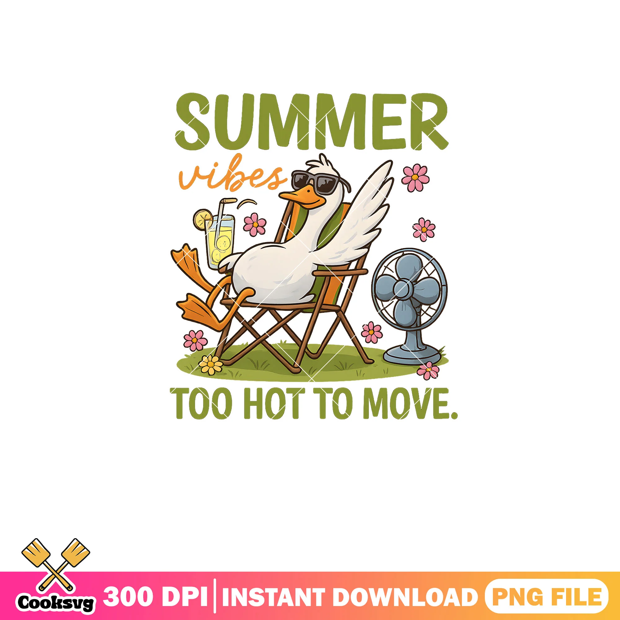Summer vibes too hot to move png, goose summer tour png, silly goose png