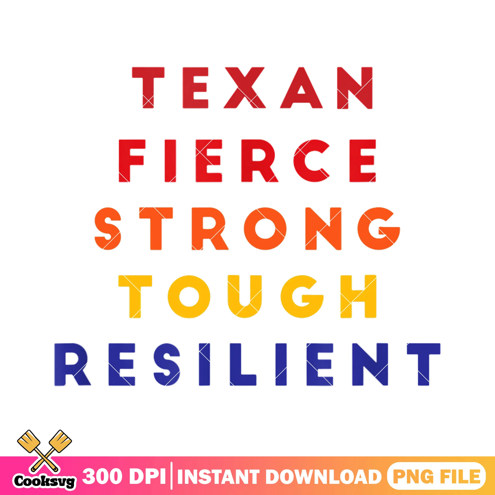 Texan Texas Fierce Strong png, strong texas png, texas country png