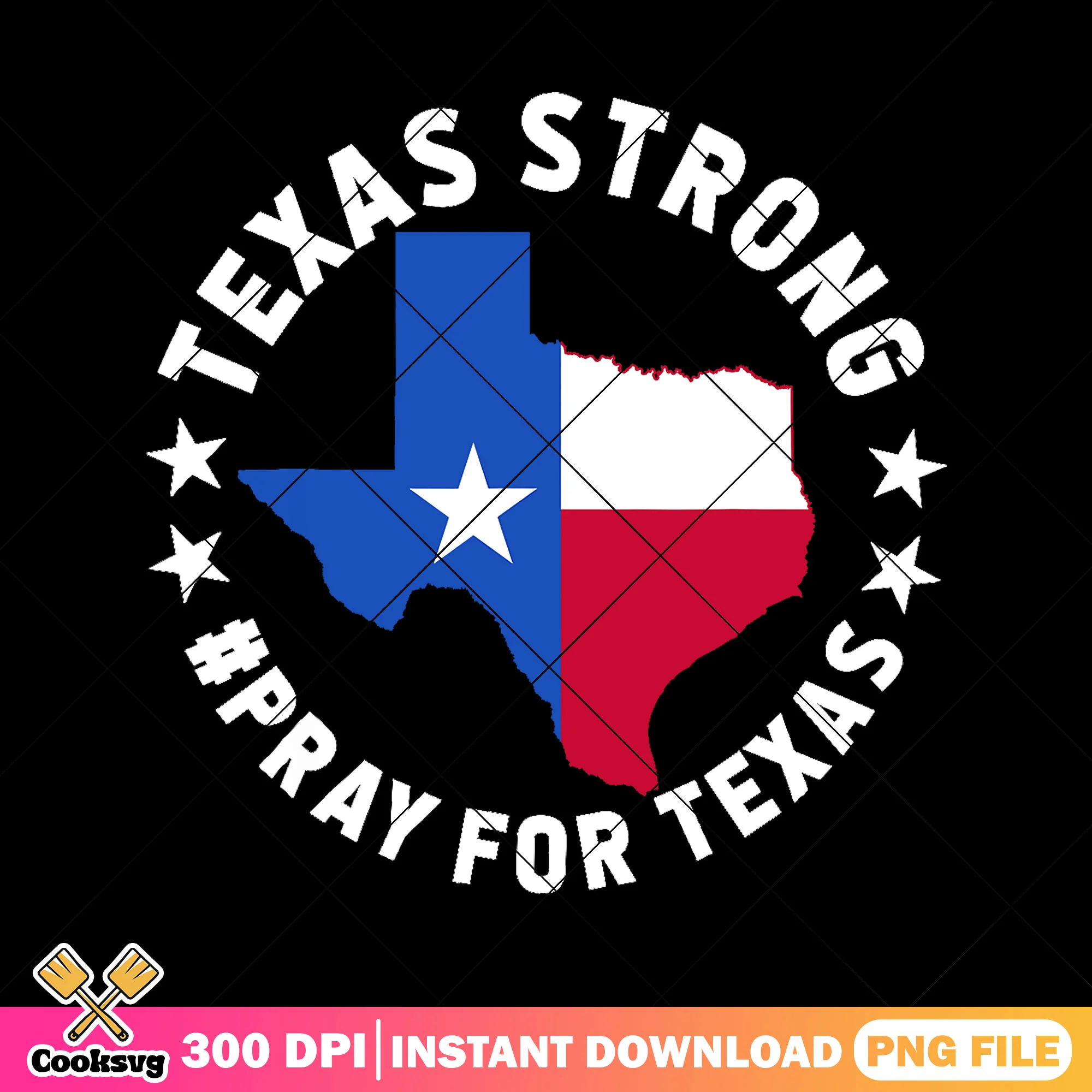 Texas strong pray design png, strong texas png, support texas png