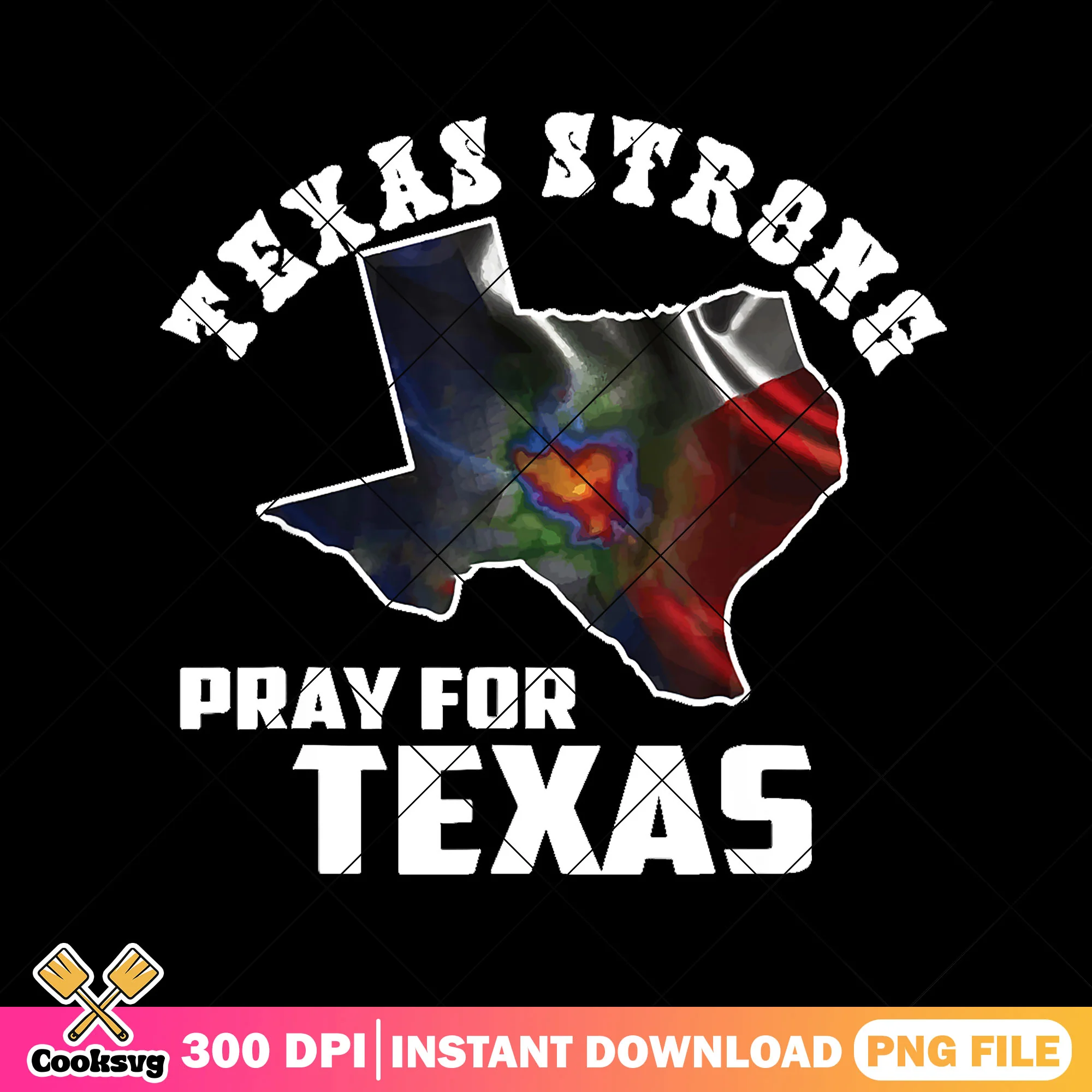 Texas Strong Pray For Texas png, support texas png, pray for texas png