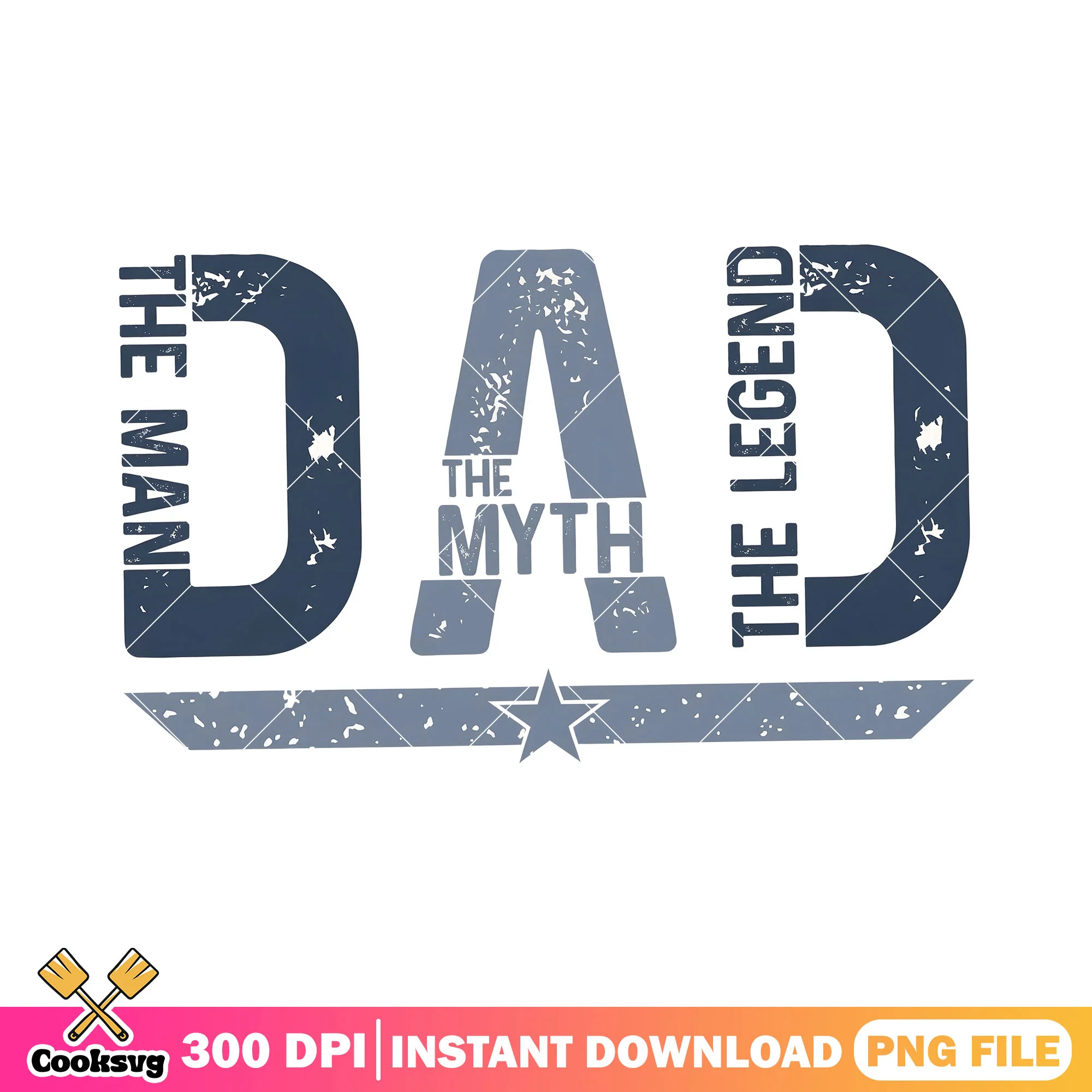 The man dad the myth the legend png, legend dad png, adults humor png