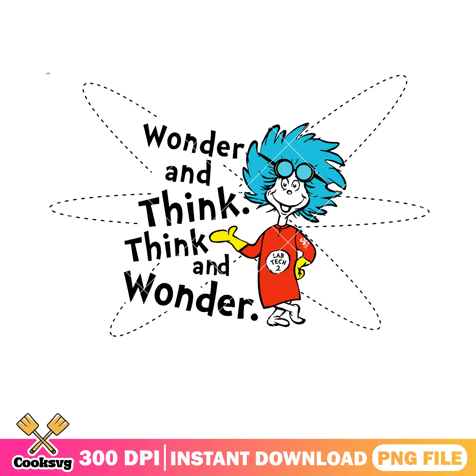Thing dr seuss wonder and think png, dr seuss quotes png